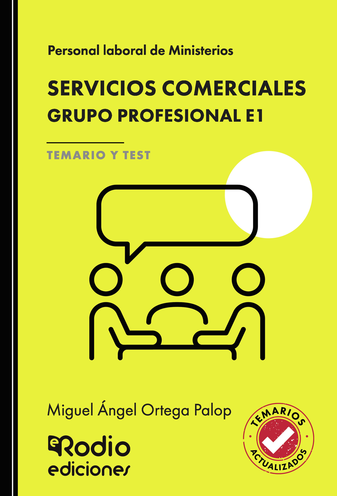 Portada de SERVICIOS COMERCIALES. Grupo Profesional E1. TEMARIO Y TEST. Personal laboral de Ministerios