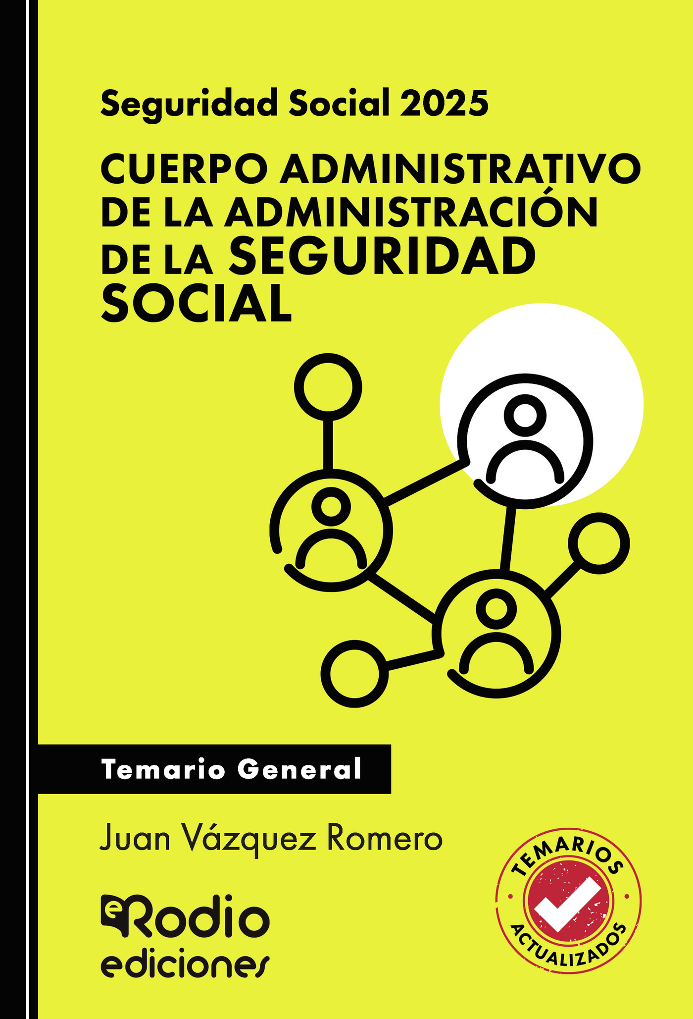 Portada de Seguridad Social. Cuerpo Administrativo de la Administración de la Seguridad Social. Temario General
