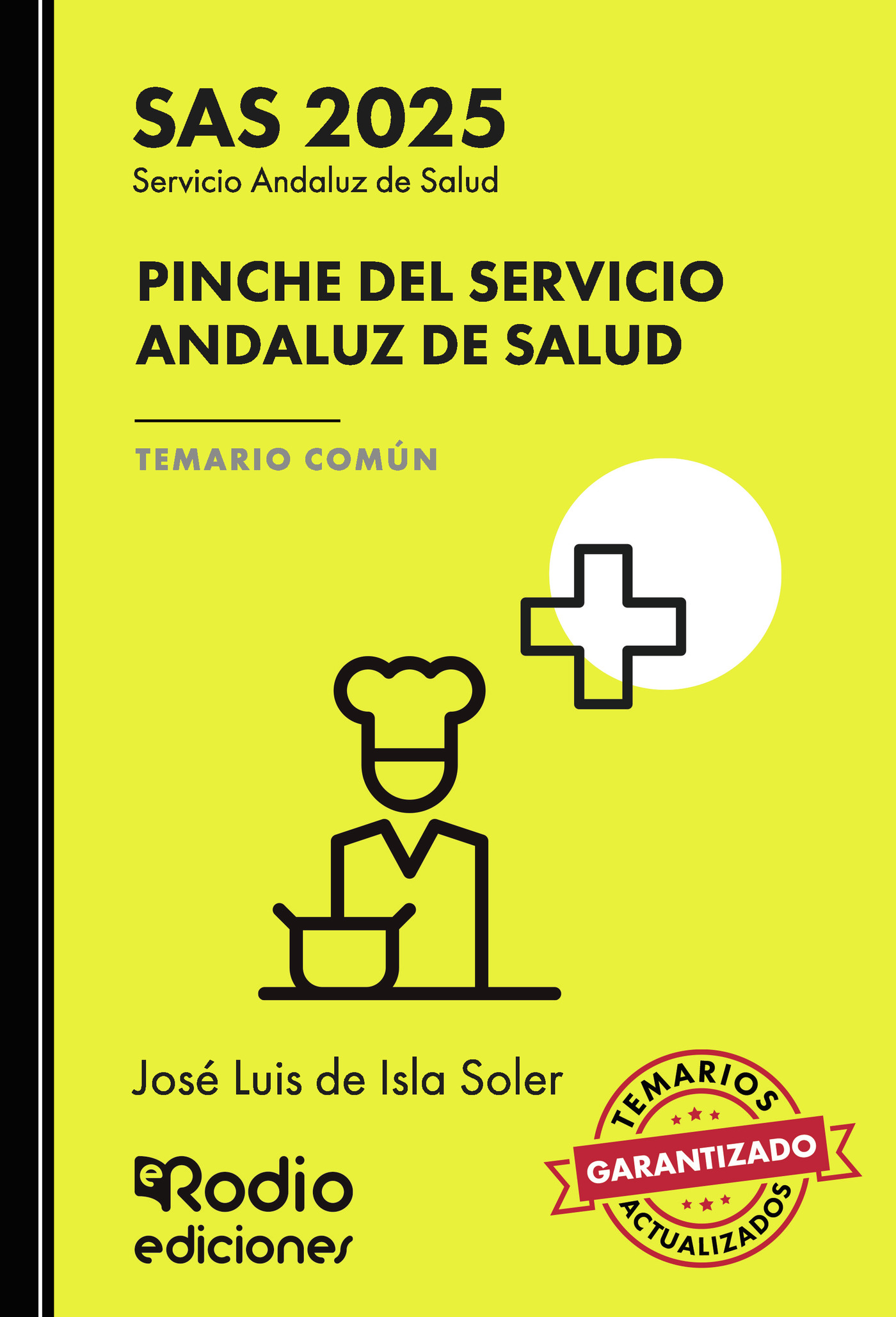 Portada de Pinche del Servicio Andaluz de Salud. Temario Común. SAS