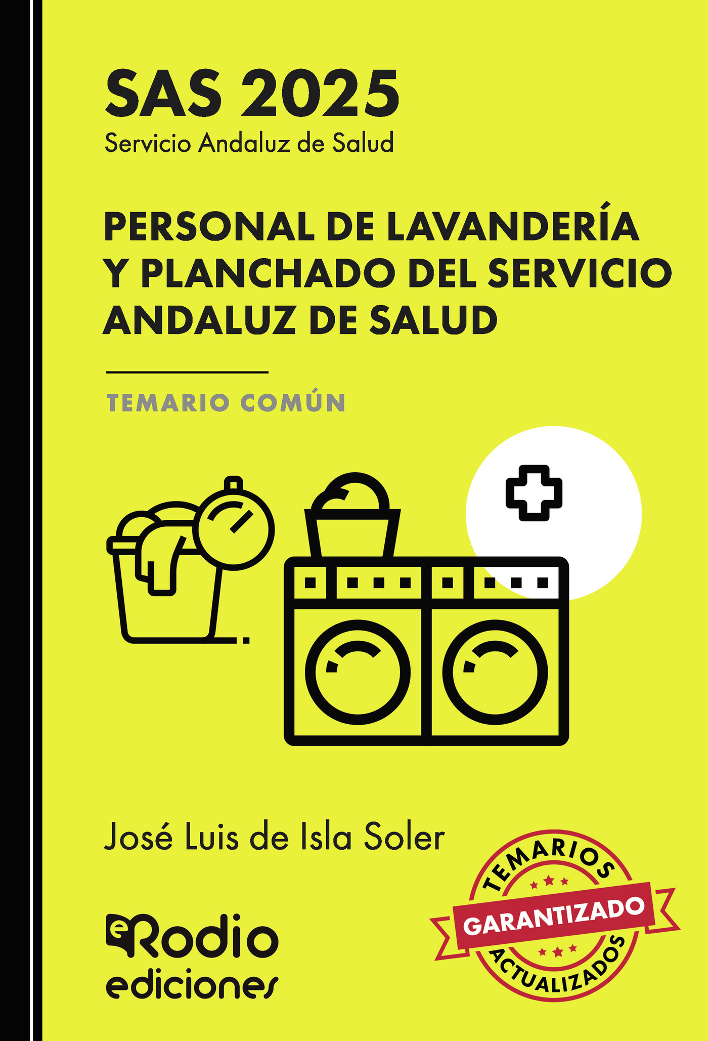 Portada de Personal de Lavandería y Planchado del Servicio Andaluz de Salud. Temario Común. SAS