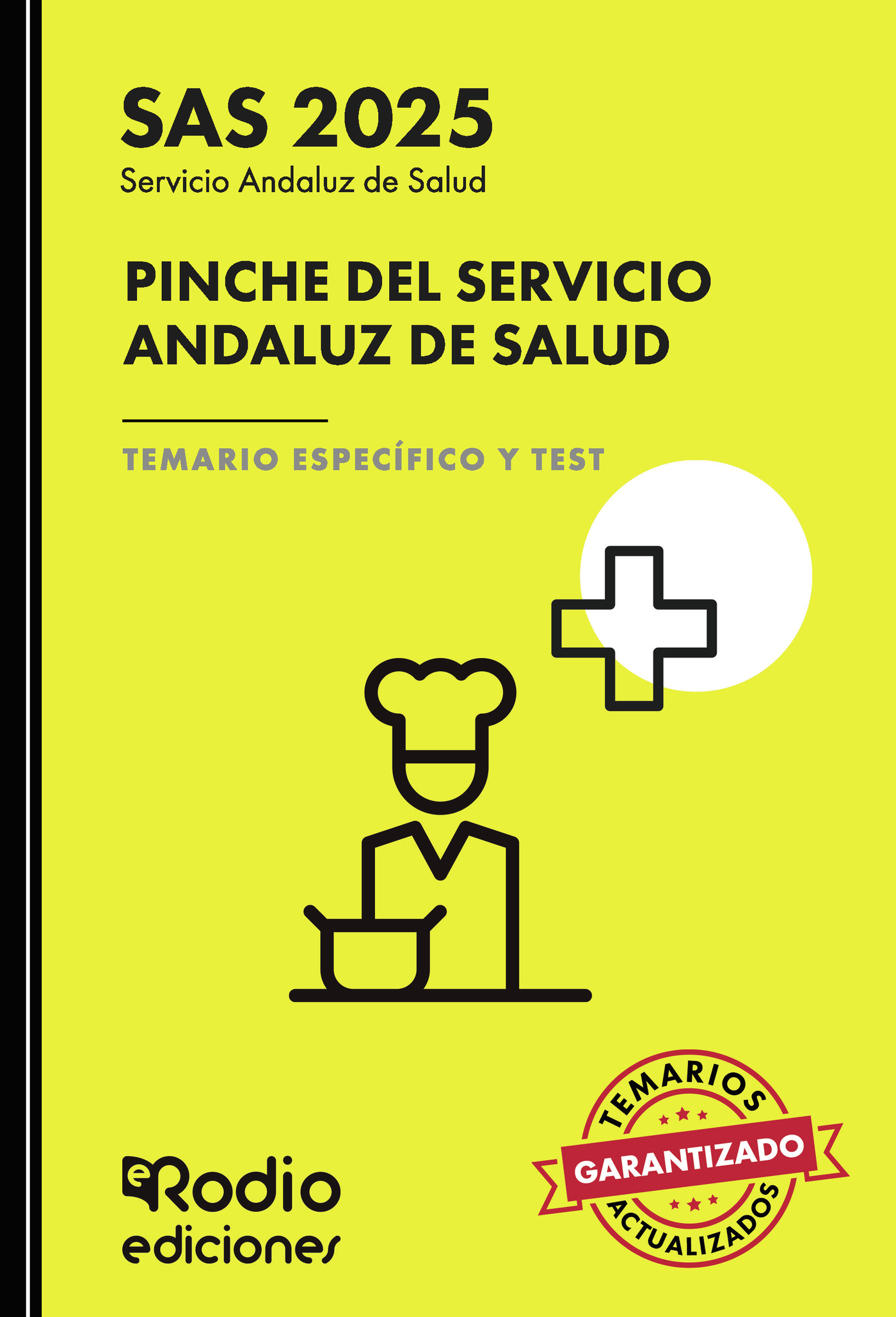 Portada de Pinche del Servicio Andaluz de Salud. Temario Específico y Test. SAS