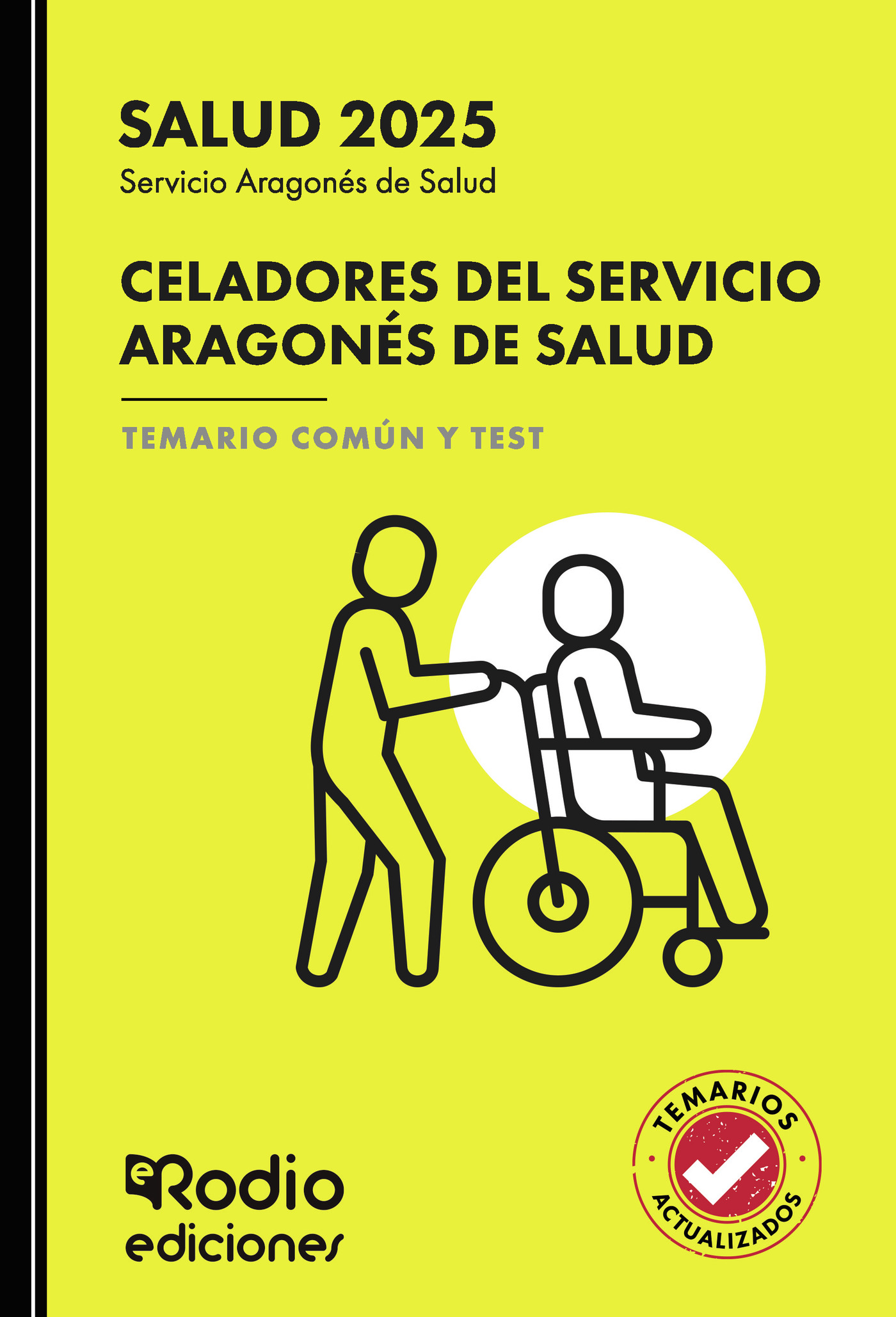 Portada de Celadores del Servicio Aragonés de Salud. Temario Común y Test