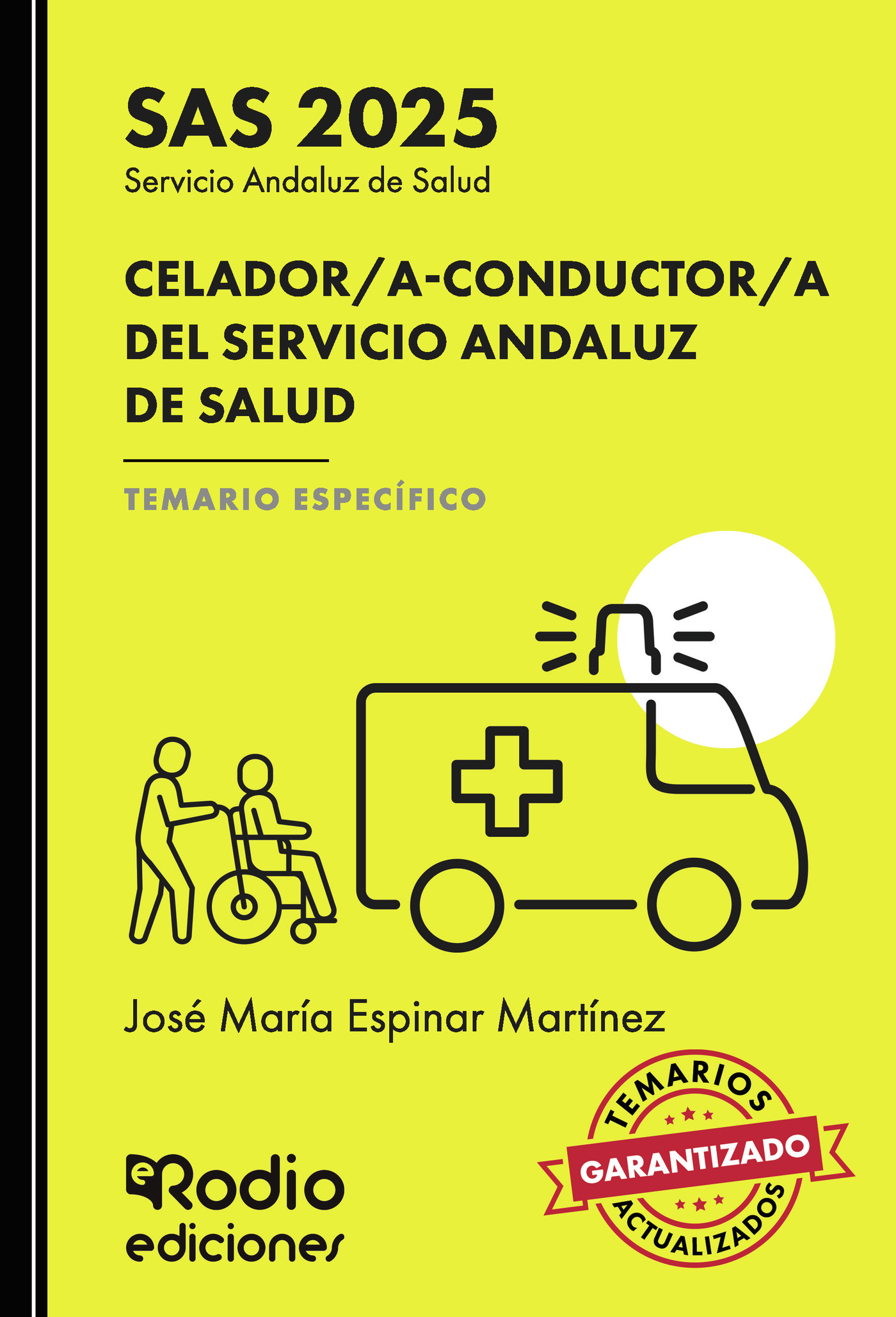 Portada de CELADOR/A-CONDUCTOR/A DEL SERVICIO ANDALUZ DE SALUD. TEMARIO ESPECÍFICO. SAS