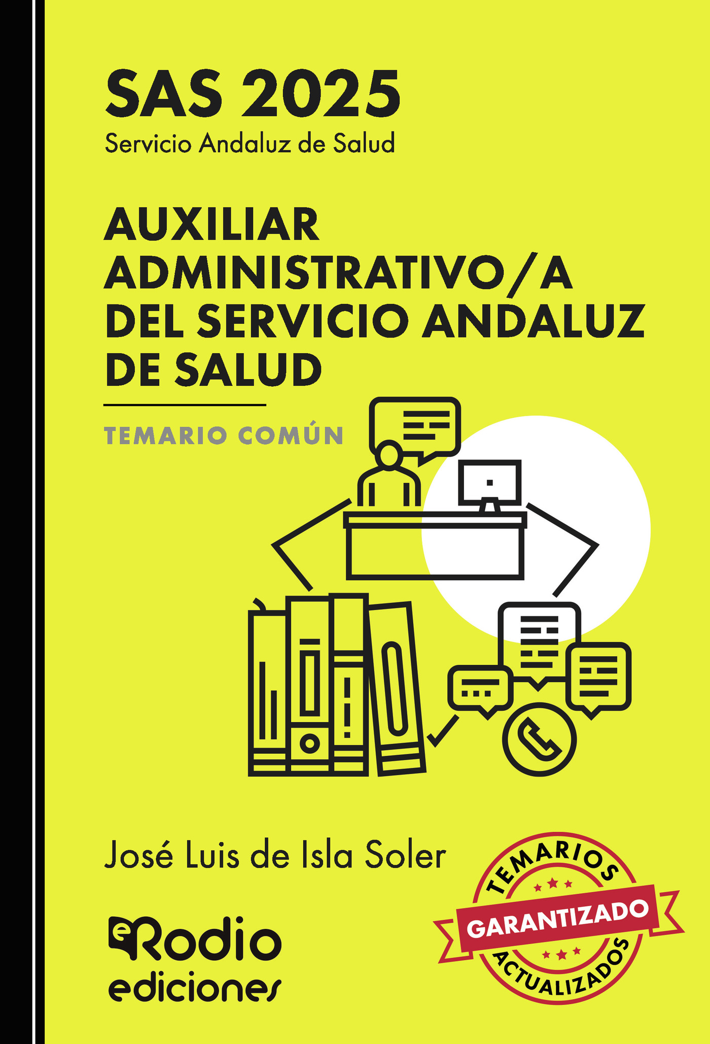 Portada de Auxiliar Administrativo/a del Servicio Andaluz de Salud. Temario Común. SAS