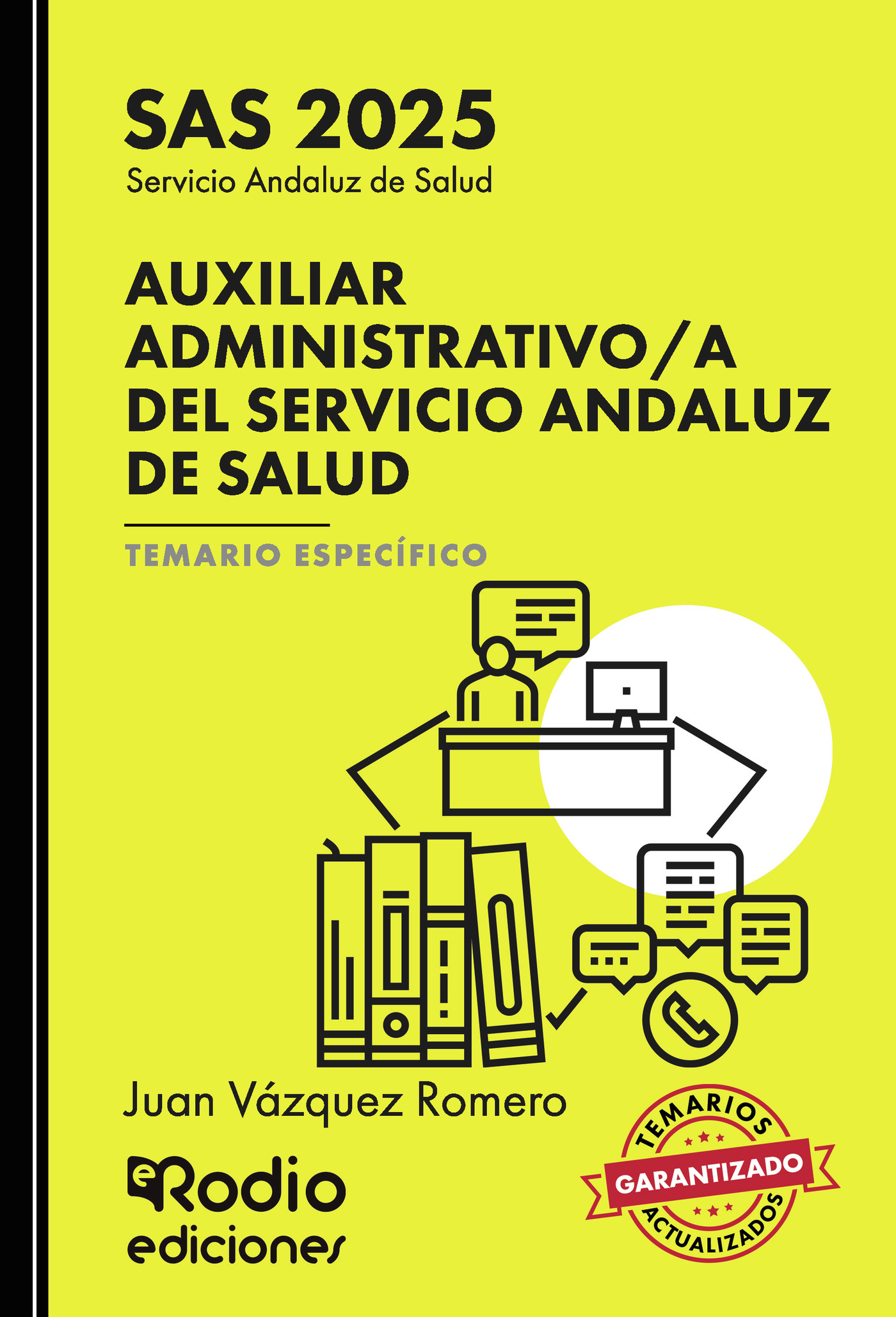 Portada de Auxiliar Administrativo/a del Servicio Andaluz de Salud. SAS. Temario Específico