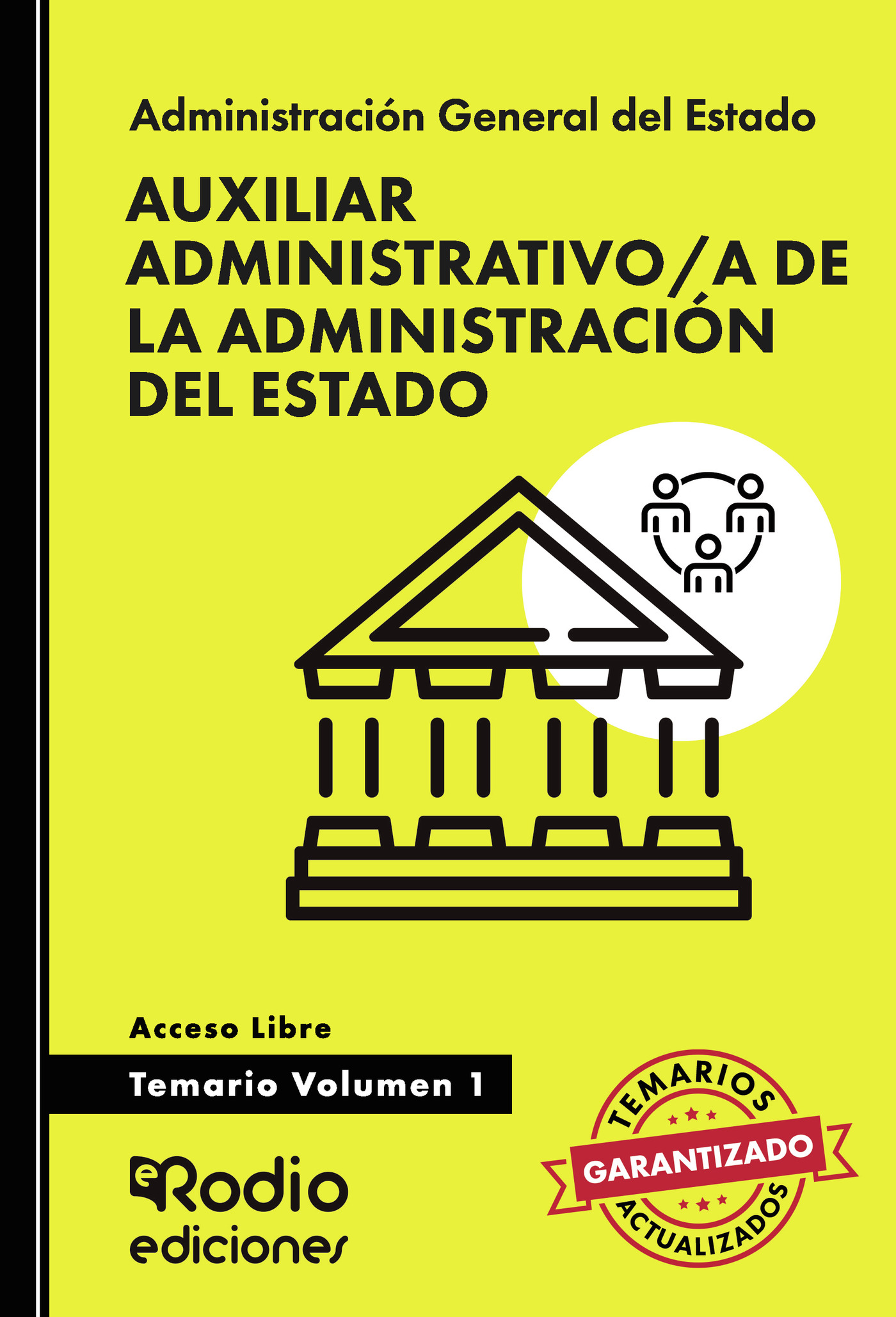 Portada de Auxiliar Administrativo/a de la Administración del Estado. Temario. Volumen 1. Acceso Libre