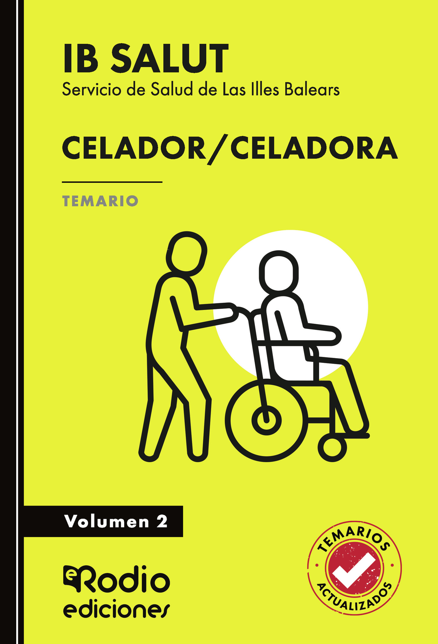 Portada de Celador/Celadora. Servicio de Salud de Las Illes Balears (IB-Salut). Temario. Volumen 2