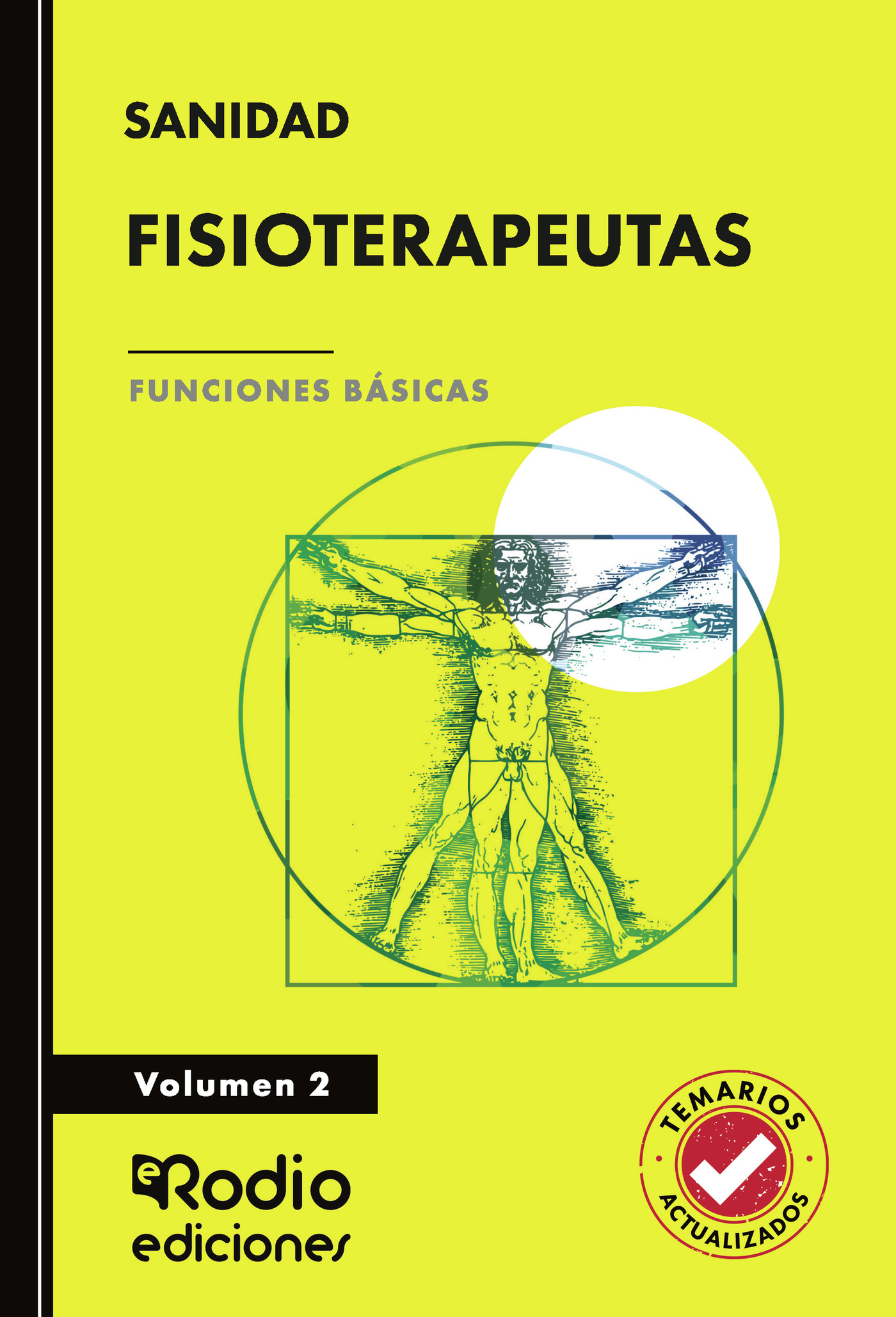 Portada de Fisioterapeutas. Funciones Básicas. Volumen 2