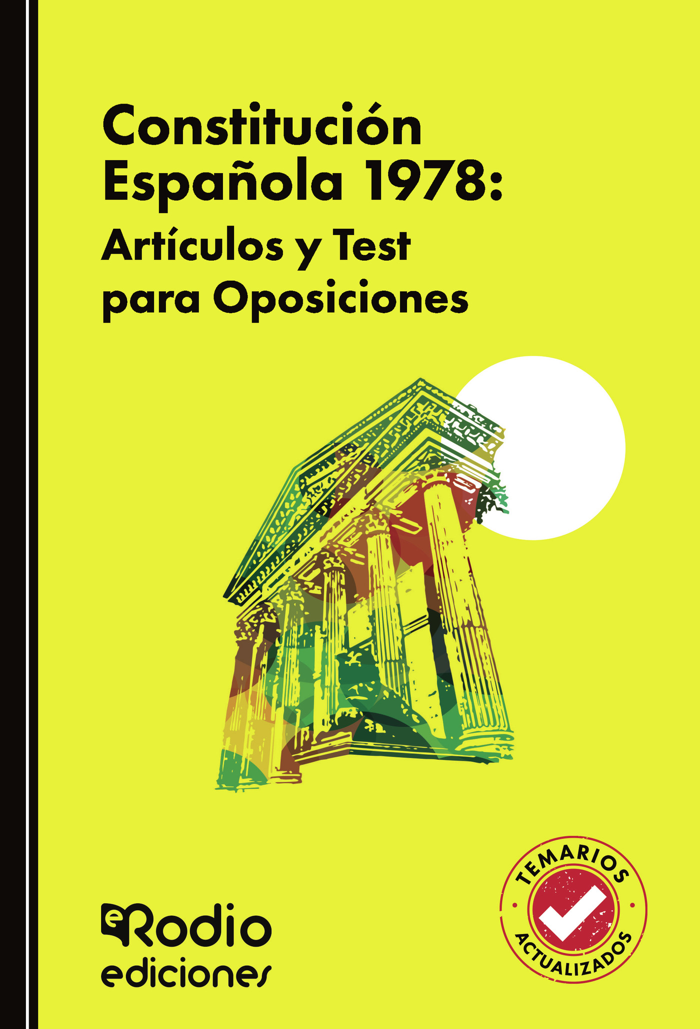 Portada de Constitución Española 1978: Artículos y Test para Oposiciones
