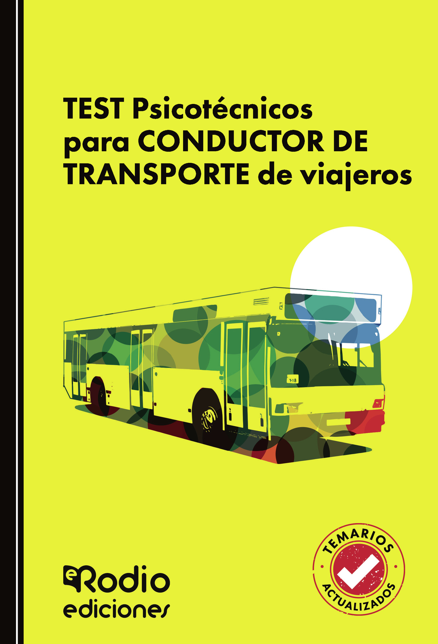 Portada de TEST Psicotécnicos para CONDUCTOR DE TRANSPORTE de viajeros