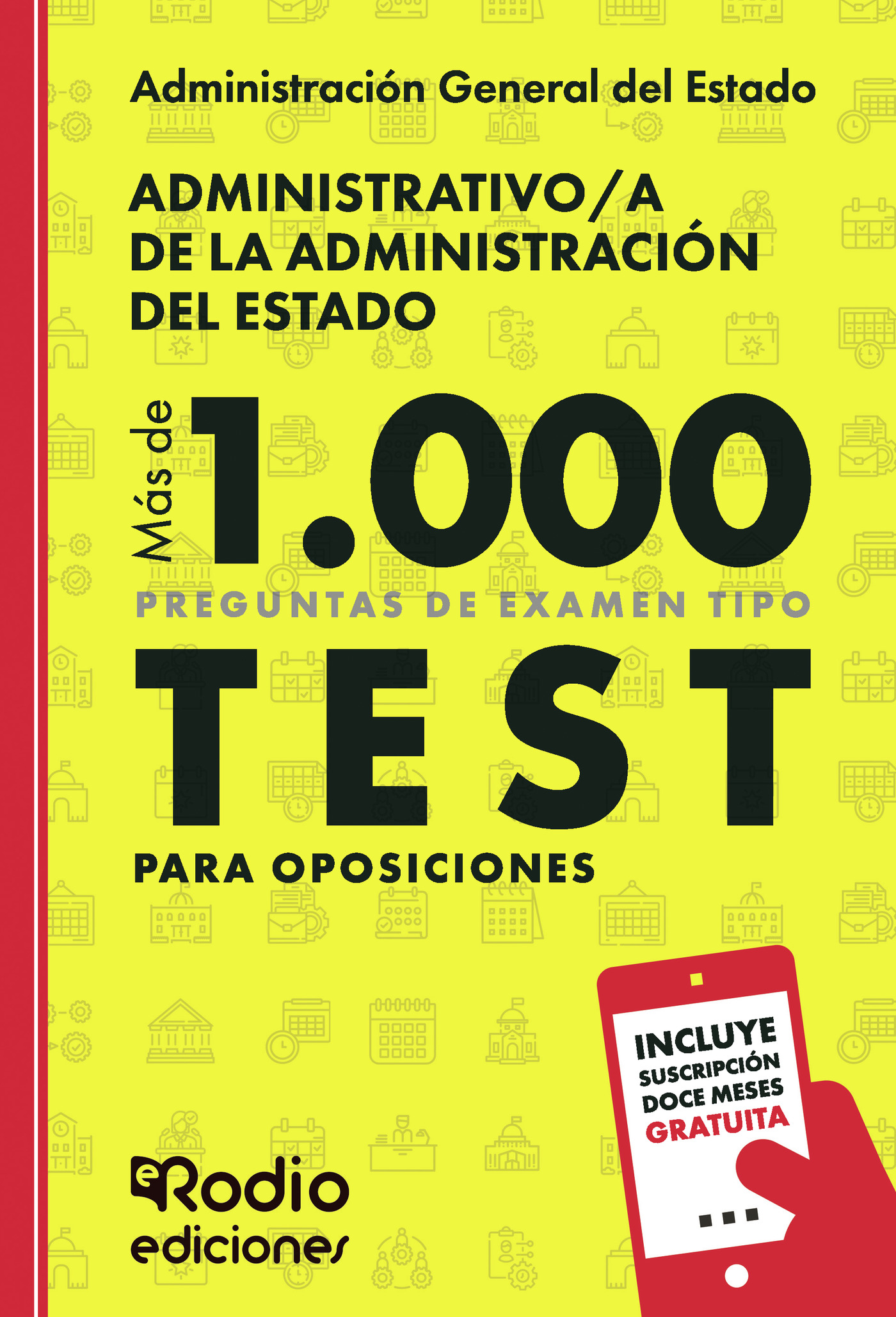 Portada de Administrativo/a de la Administración del Estado. Más de 1.000 preguntas de examen tipo test para oposiciones