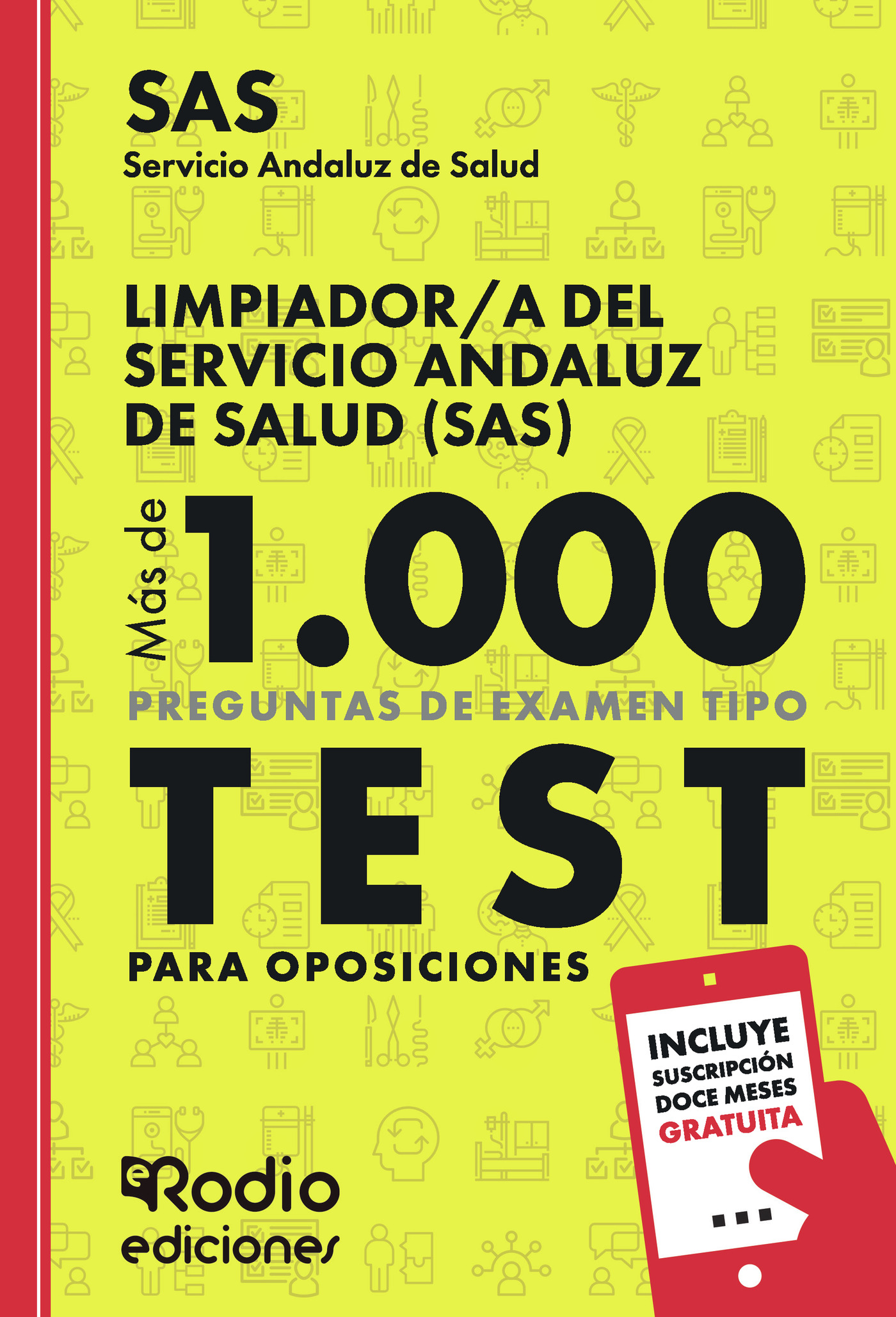 Portada de Limpiador/a del Servicio Andaluz de Salud (SAS). Más de 1.000 preguntas de examen tipo test para oposiciones