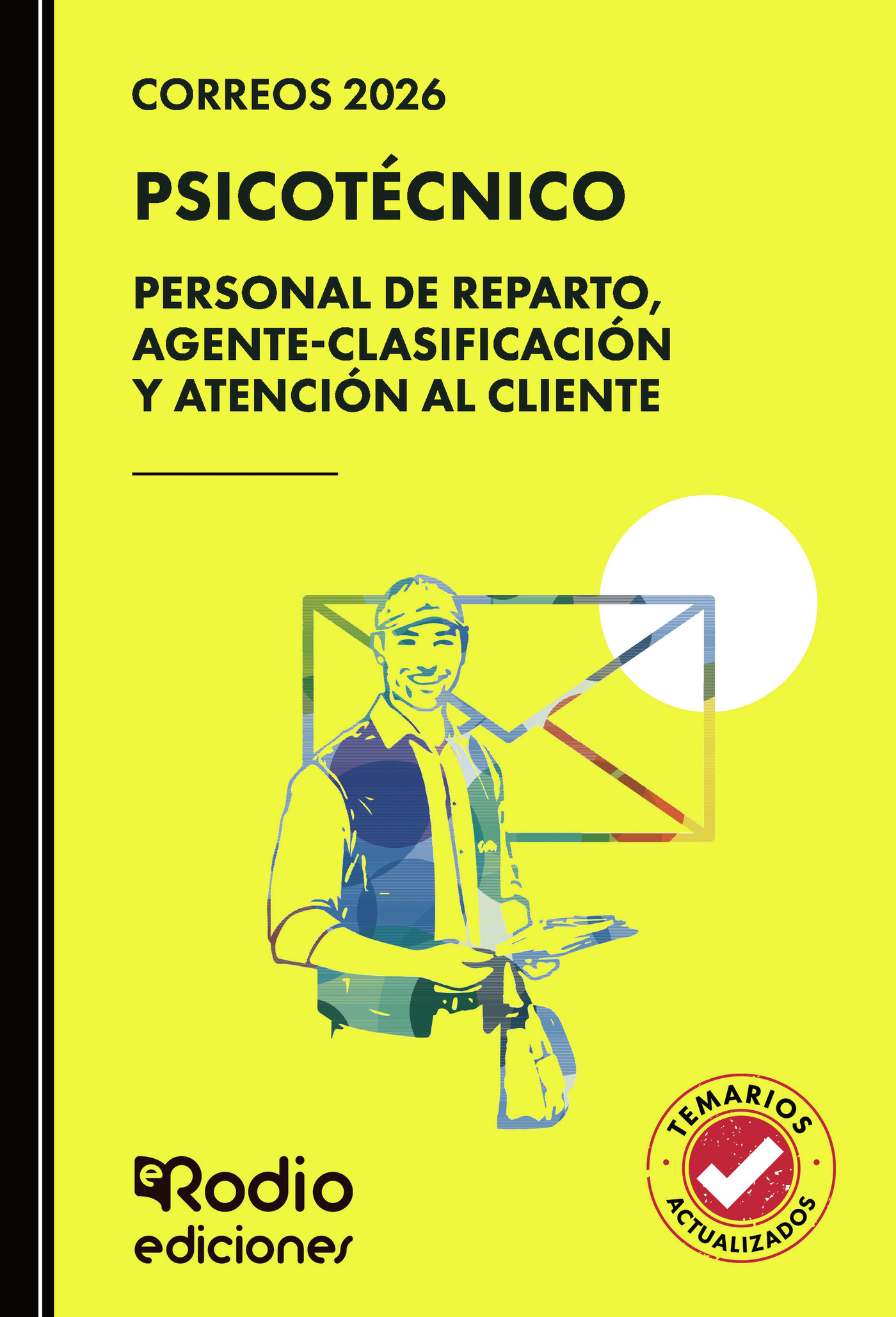 Portada de Correos 2026. PSICOTÉCNICO. Personal de Reparto, Agente-Clasificación y Atención al Cliente