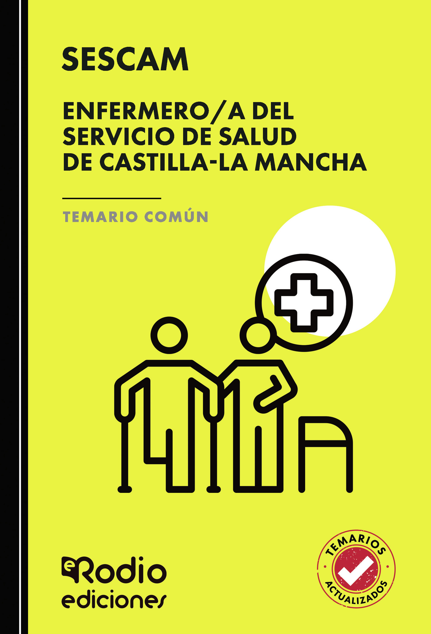 Portada de Enfermero/a del Servicio de Salud de Castilla-La Mancha (SESCAM). Temario Común