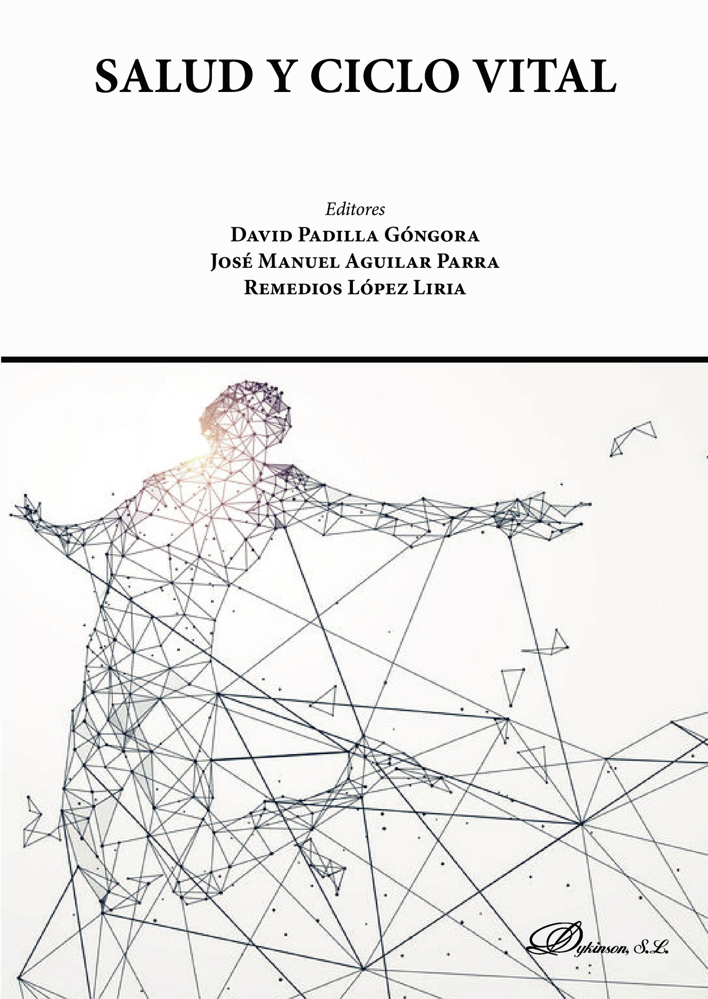 Portada de Salud y ciclo vital. · Remedios López Liria