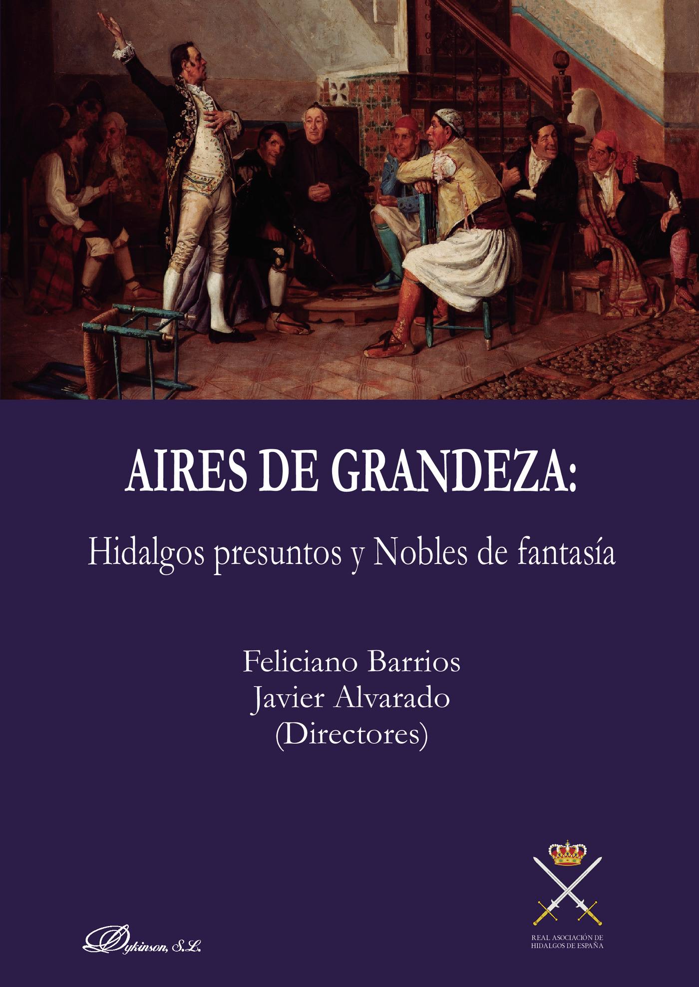 Portada de Aires de grandeza: Hidalgos presuntos y Nobles de fantasía.