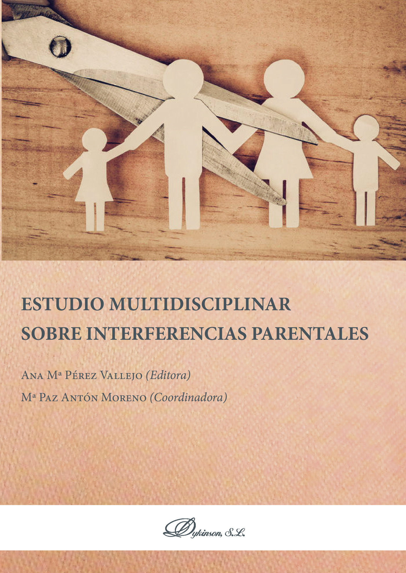 Portada de Estudio multidisciplinar sobre interferencias parentales.