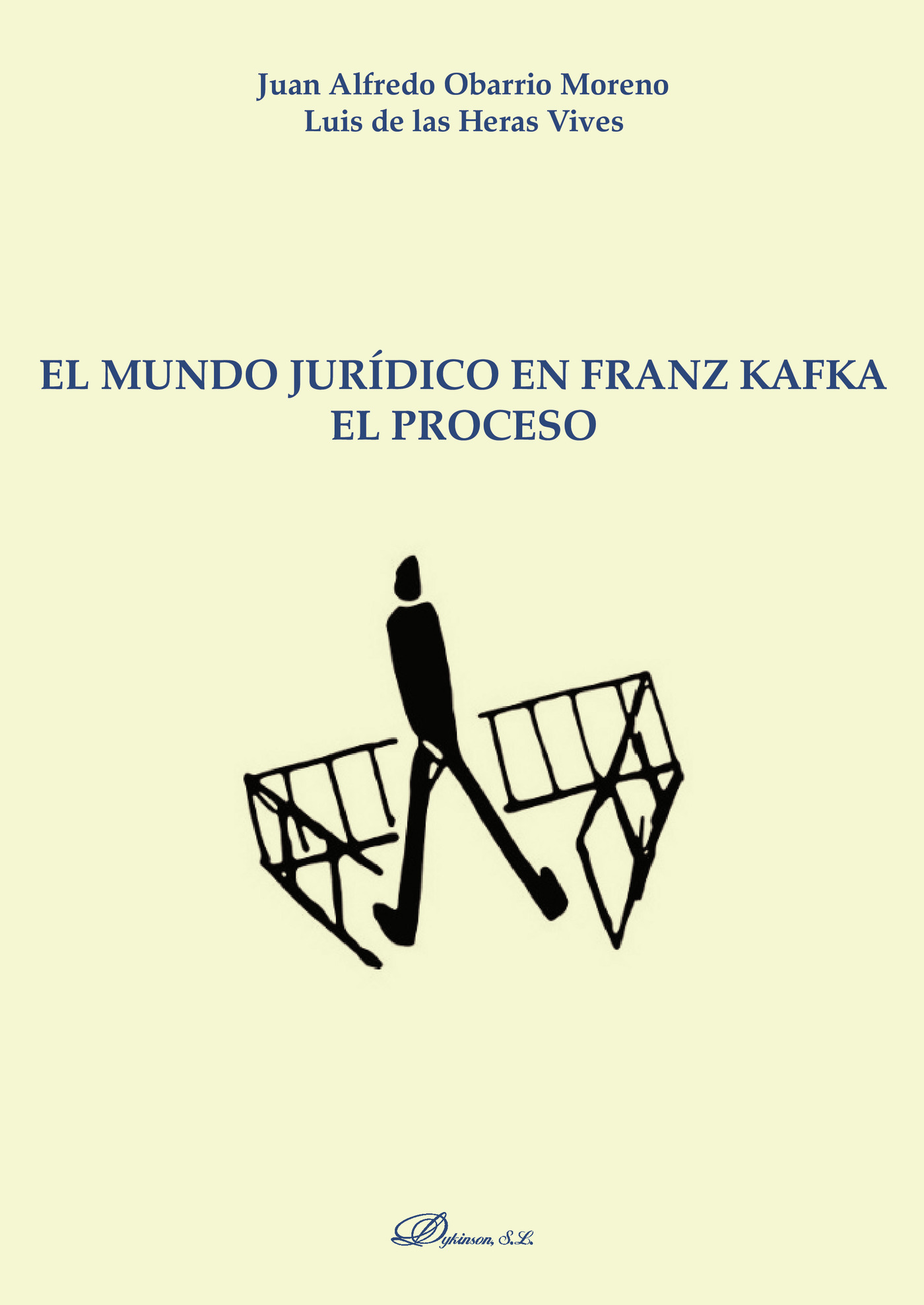 Portada de El mundo jurídico en Franz Kafka. El proceso.