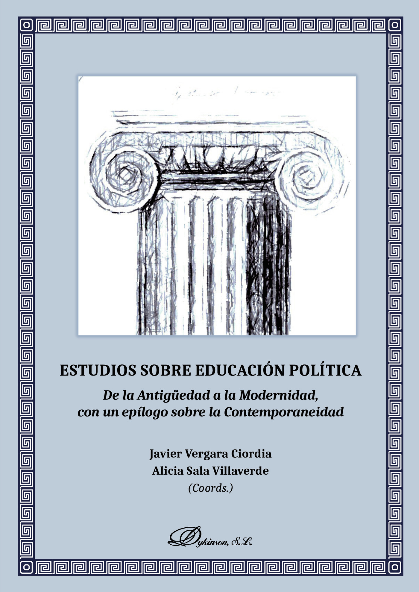 Portada de Estudios sobre educación política.De la Antigüedad a la Modernidad, con un epílogo sobre la Contemporaneidad