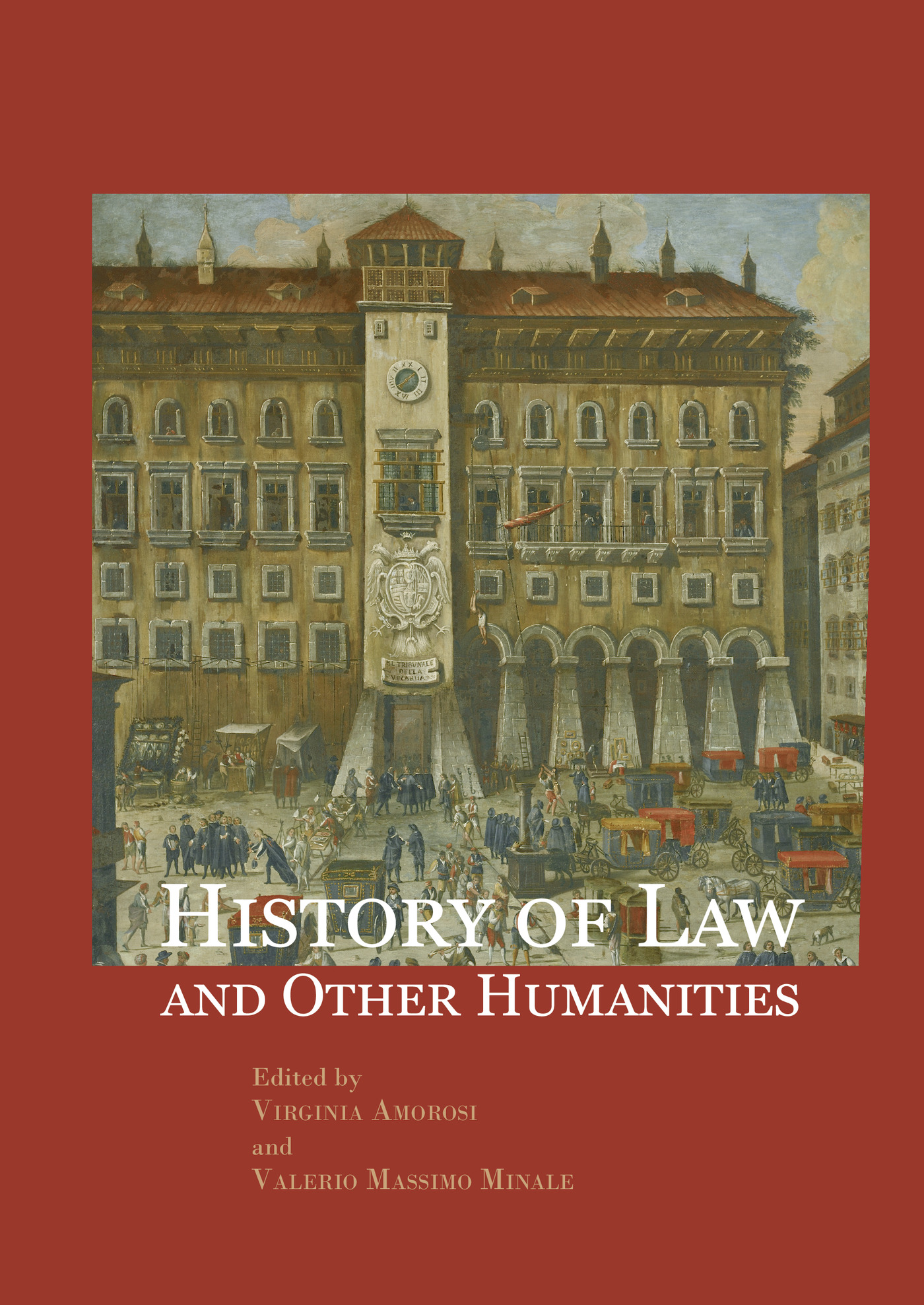 Portada de History of Law and Other Humanities.Views of the legal world across the time