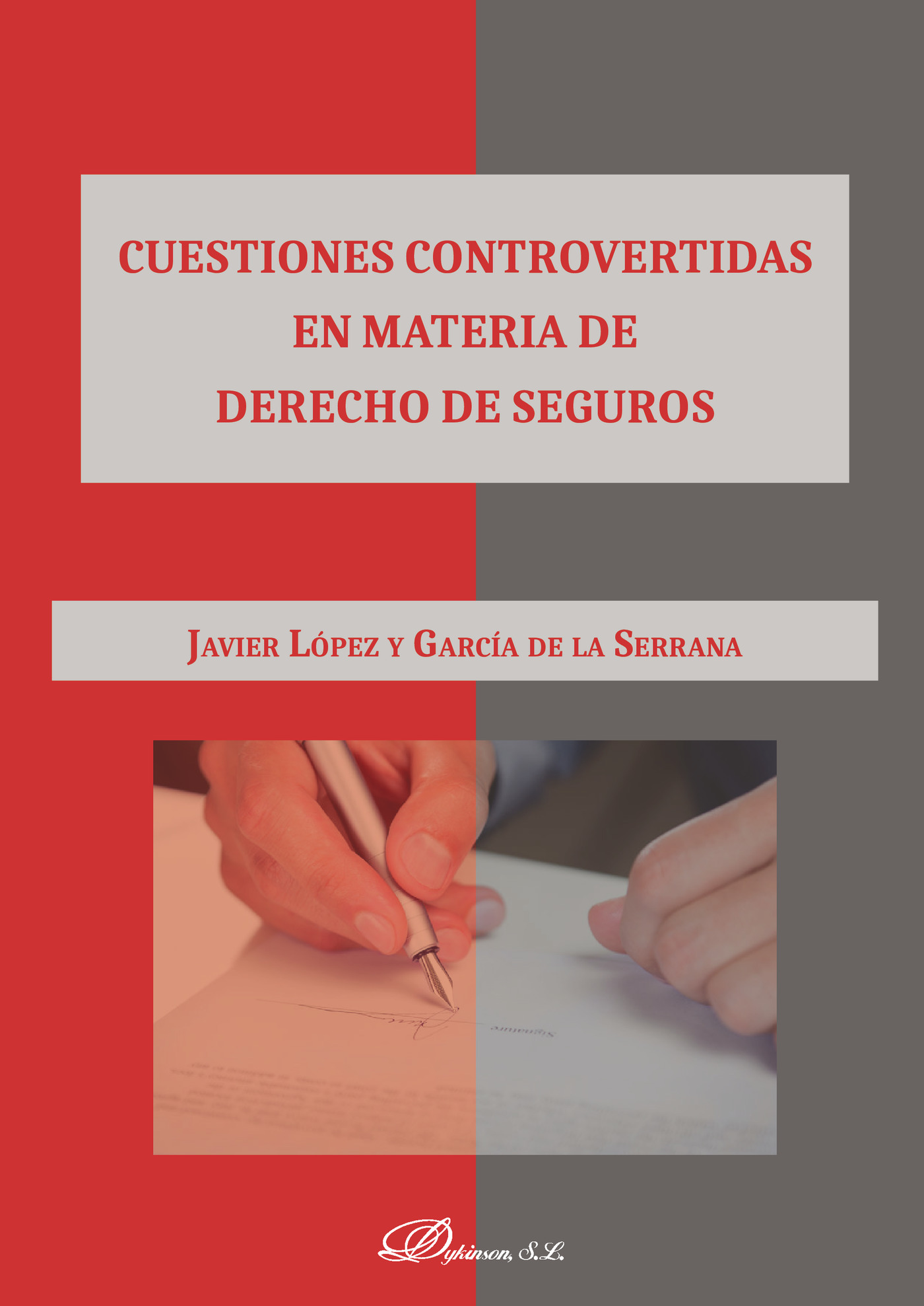 Portada de Cuestiones controvertidas en materia de derecho de seguros.