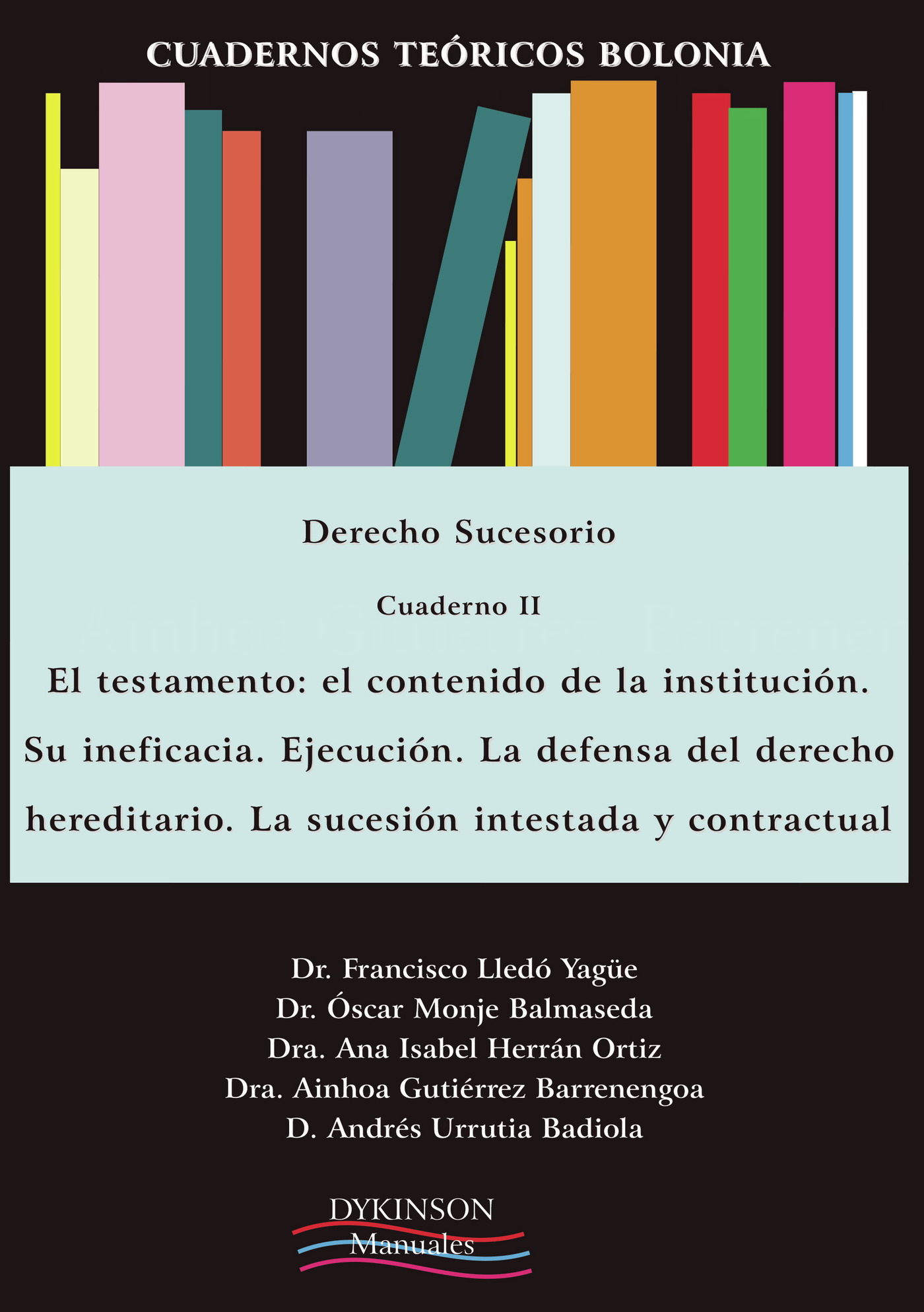 Portada de Cuadernos teóricos Bolonia. Derecho sucesorio. Cuaderno II · Ainhoa Gutiérrez Barrenengoa