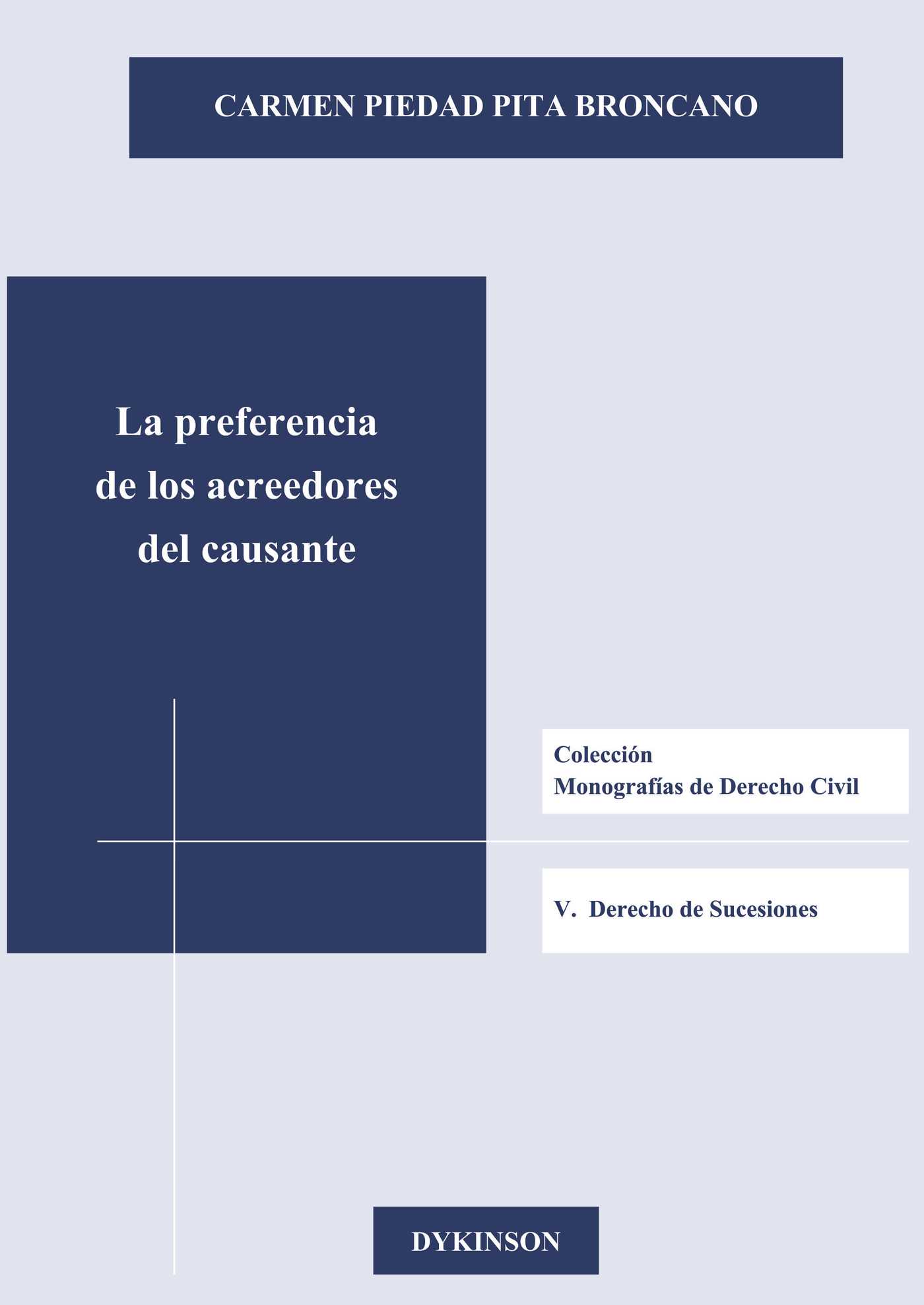 Portada de La preferencia de los acreedores del causante