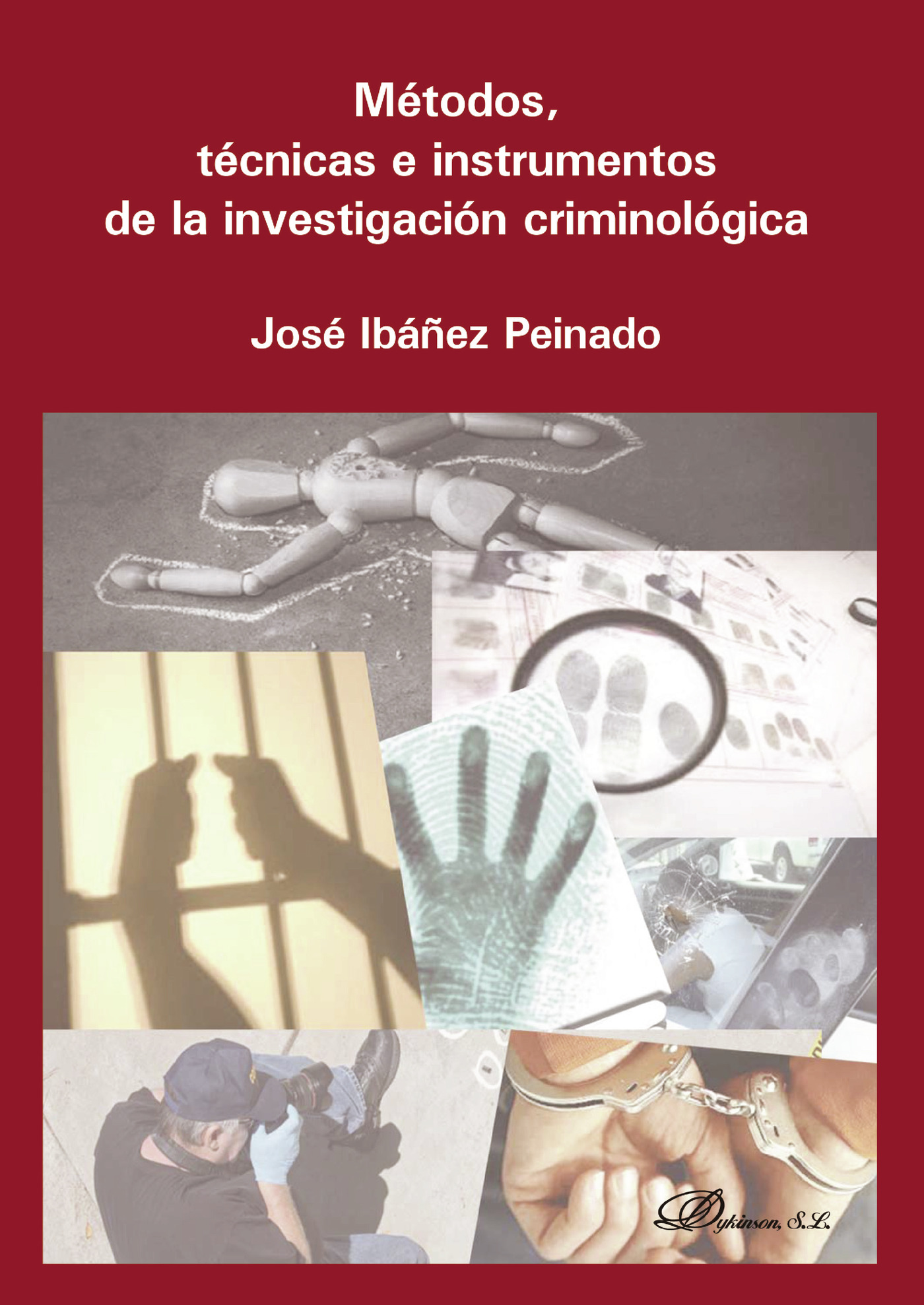 Portada de Métodos, técnicas e instrumentos de la investigación criminológica
