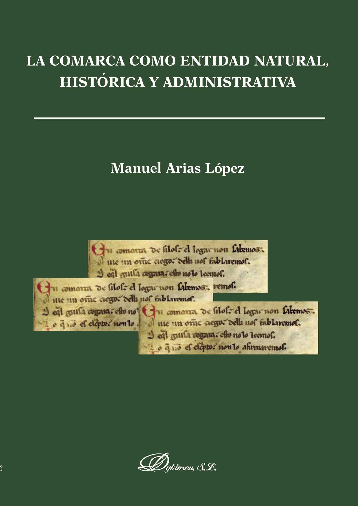 Portada de La comarca como entidad natural, histórica y administrativa