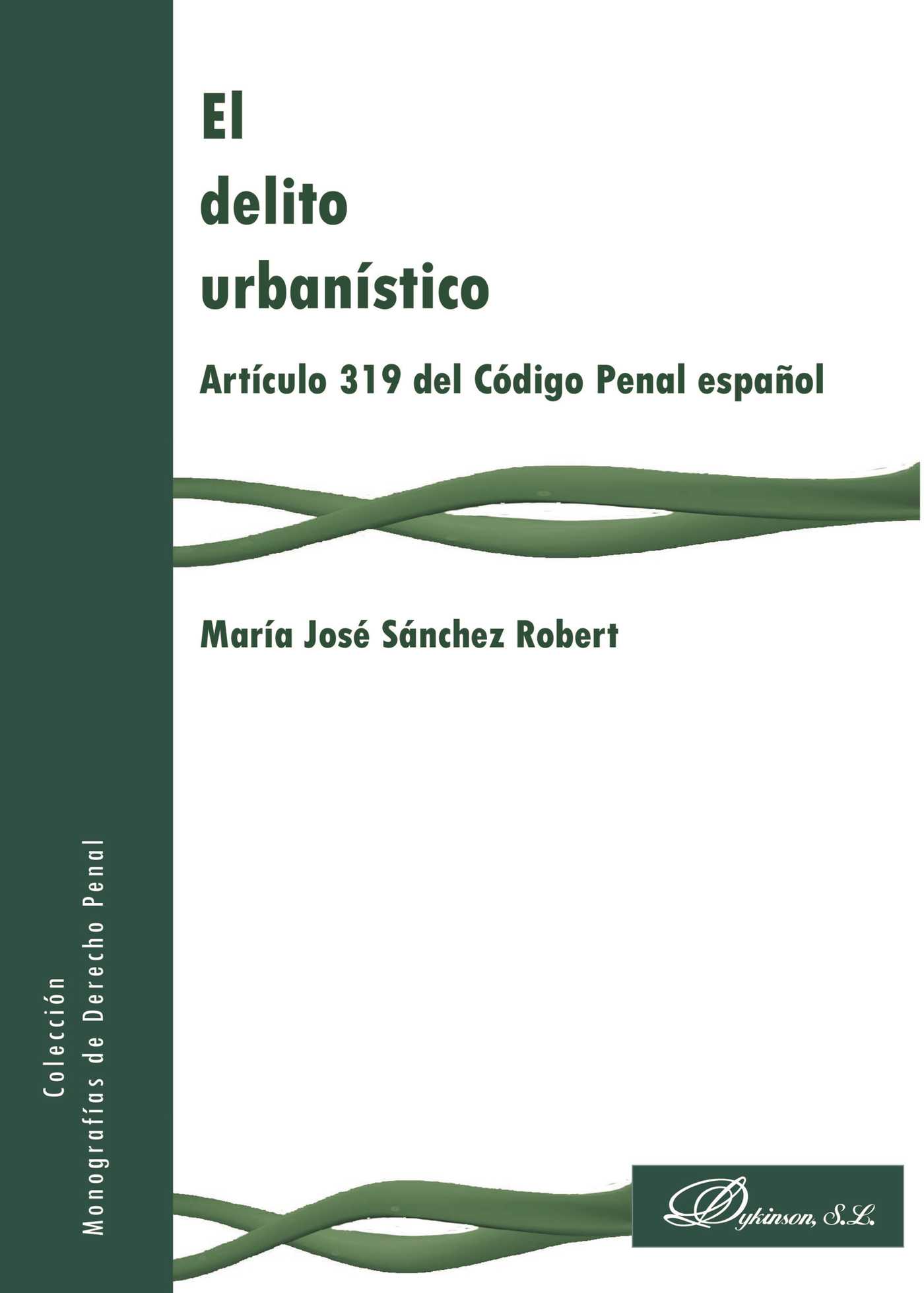 Portada de El delito urbanístico