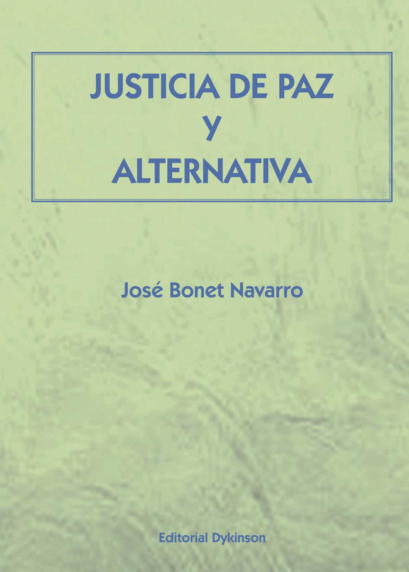Portada de Justicia de paz y alternativa