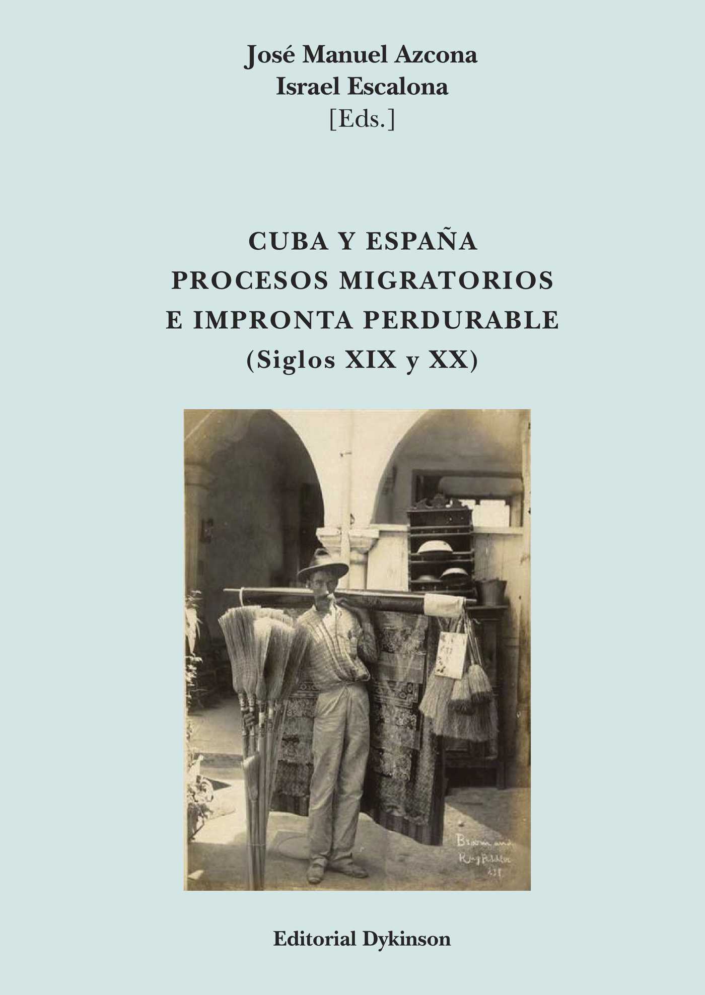 Portada de Cuba y España. Procesos migratorios e impronta perdurable