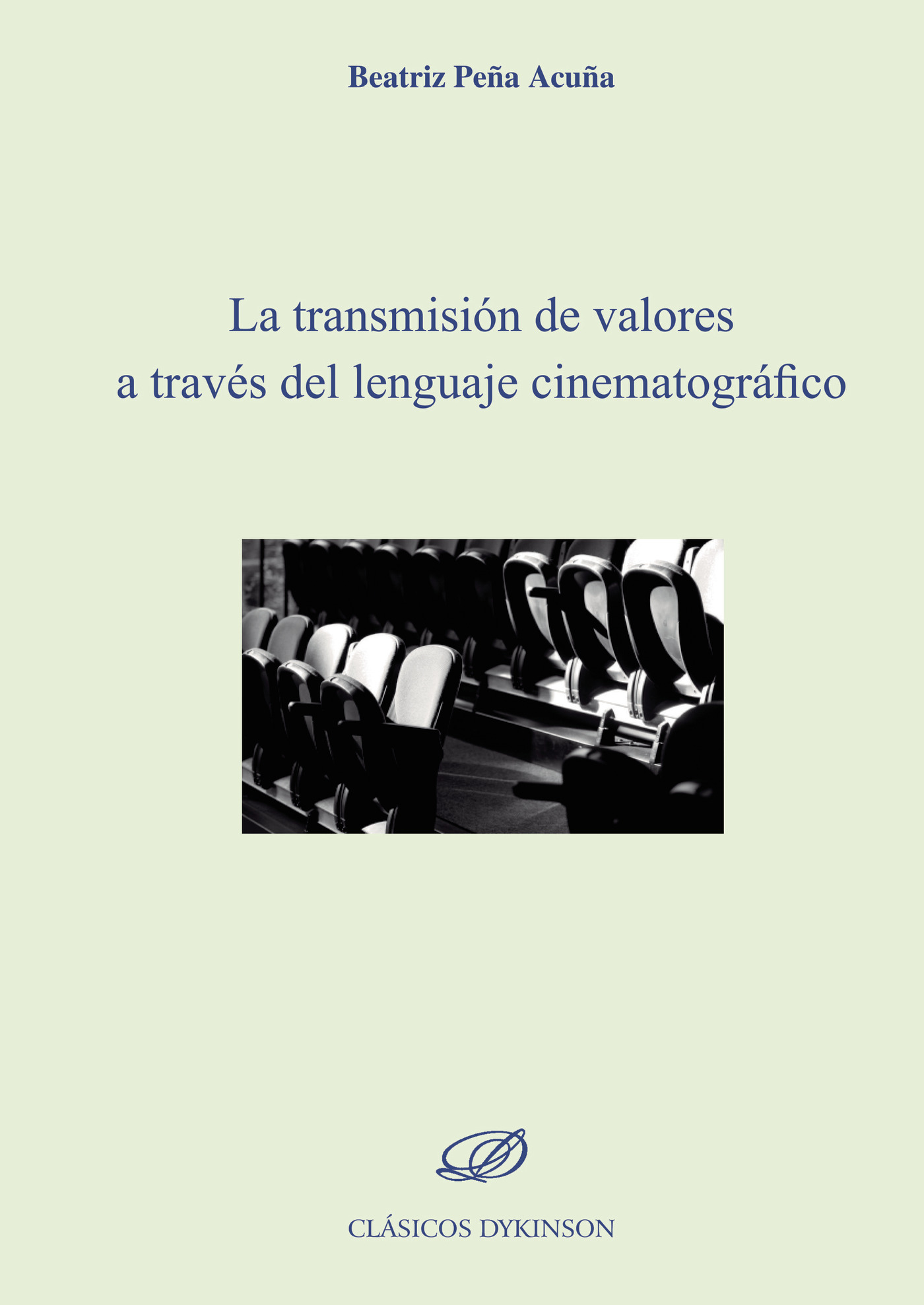 Portada de La transmisión de valores a través del lenguaje cinematográfico