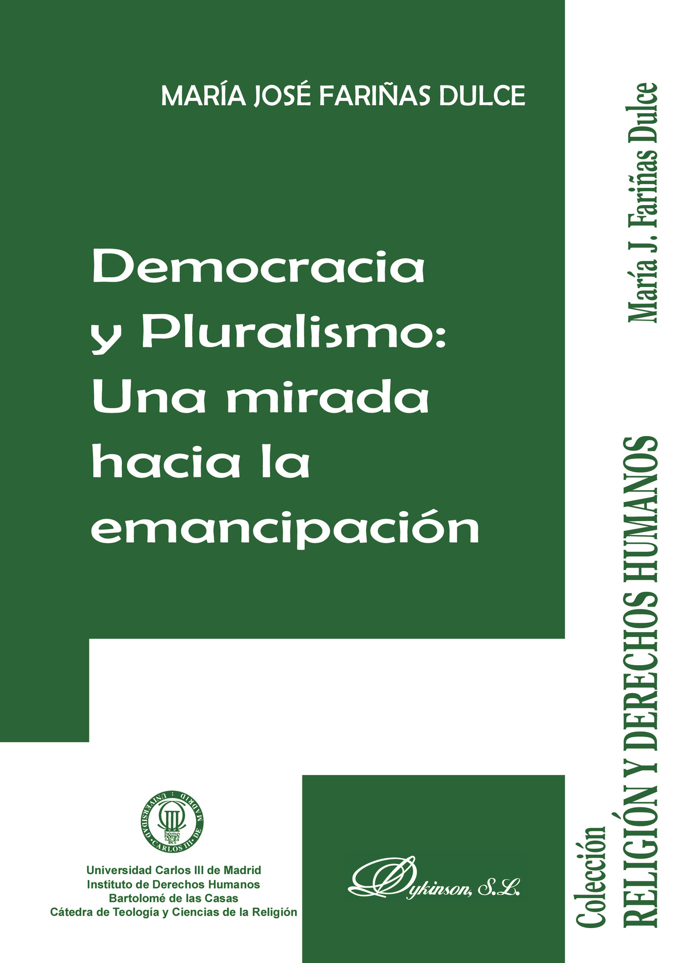Portada de Democracia y pluralismo. Una mirada hacia la emancipación