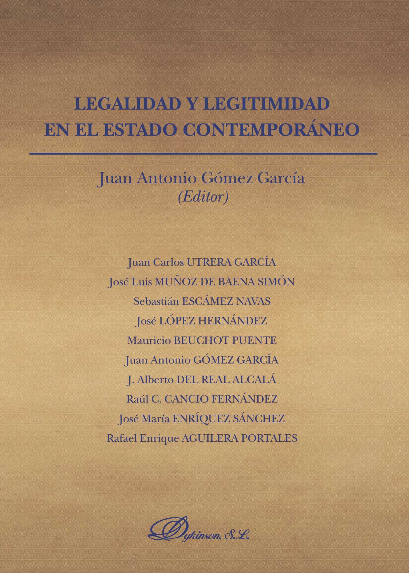 Portada de Legalidad y legitimidad en el estado contemporáneo