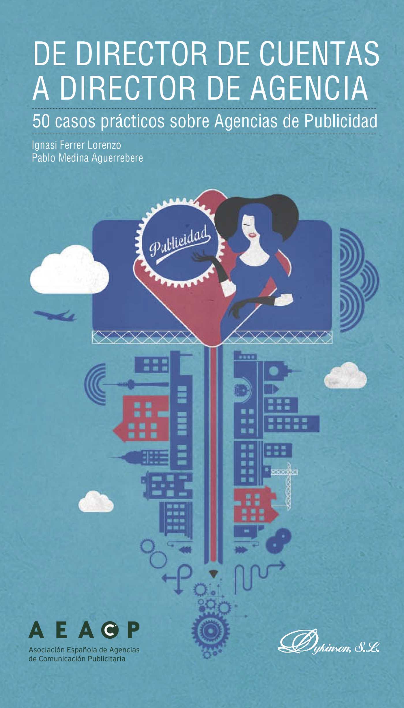 Portada de De director de cuentas a director de agencia