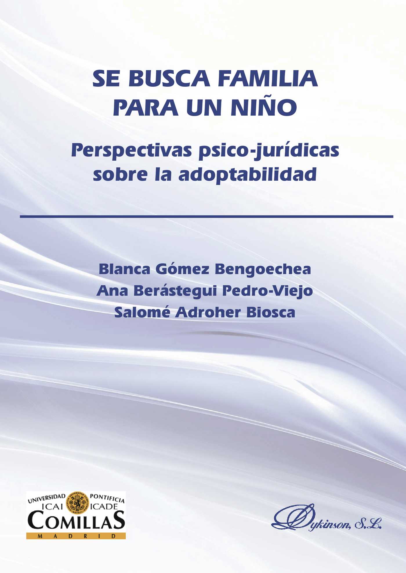 Portada de SE BUSCA FAMILIA PARA UN NIÑO