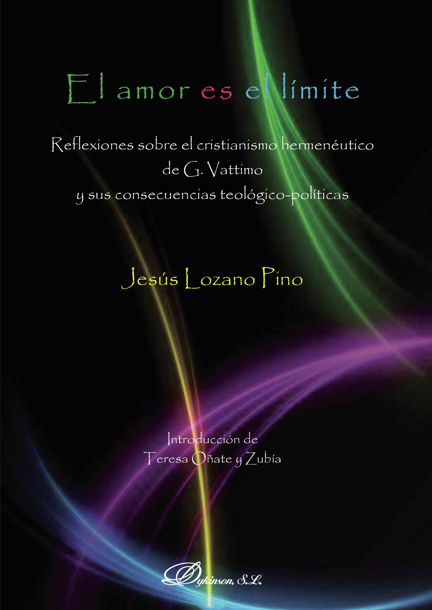 Portada de El amor es el límite · Jesús Lozano Pino