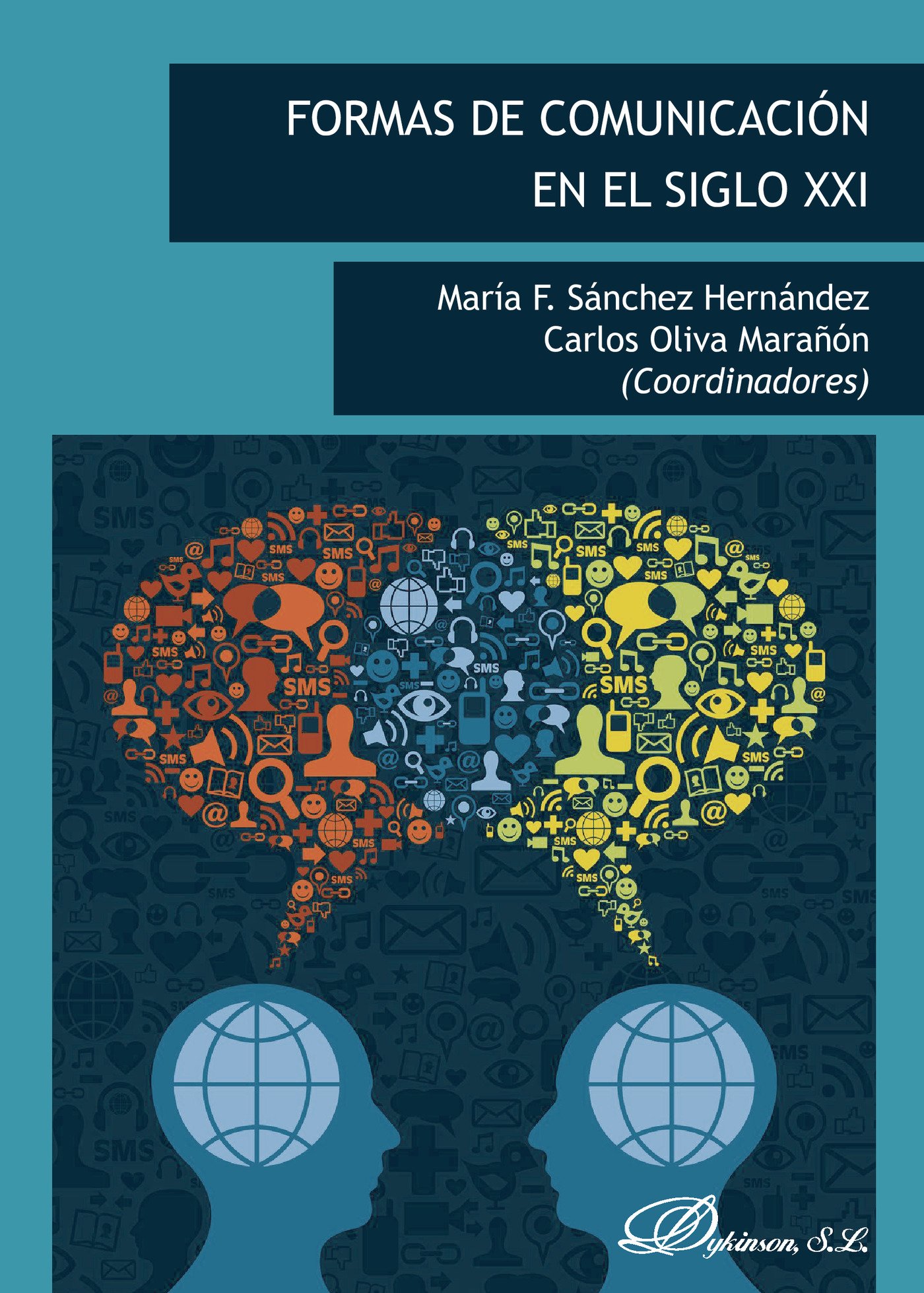 Portada de Formas de comunicación en el siglo XXI.