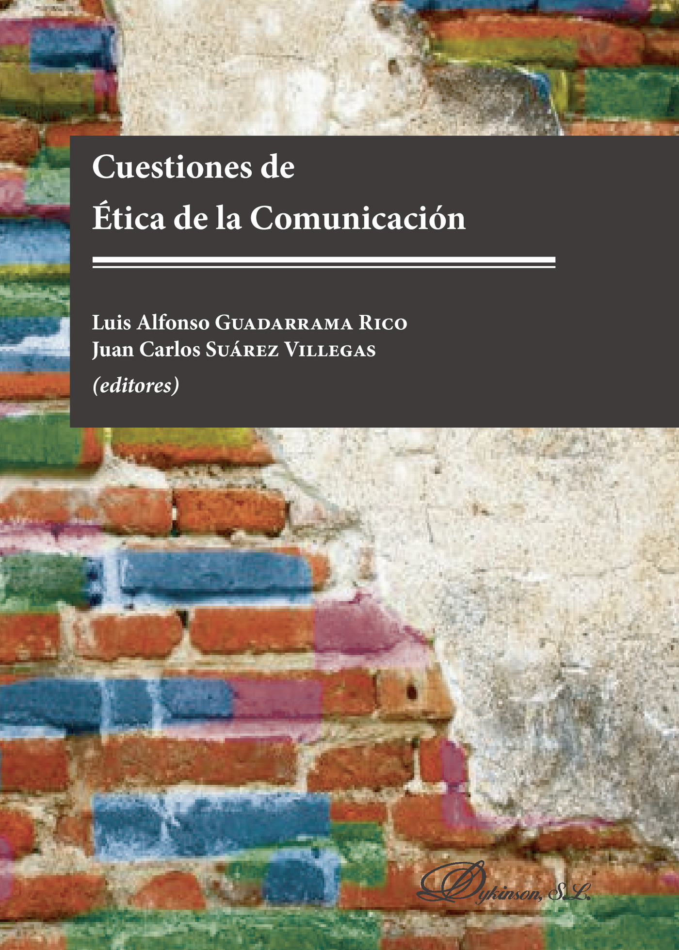 Portada de Cuestiones de Ética de la Comunicación.