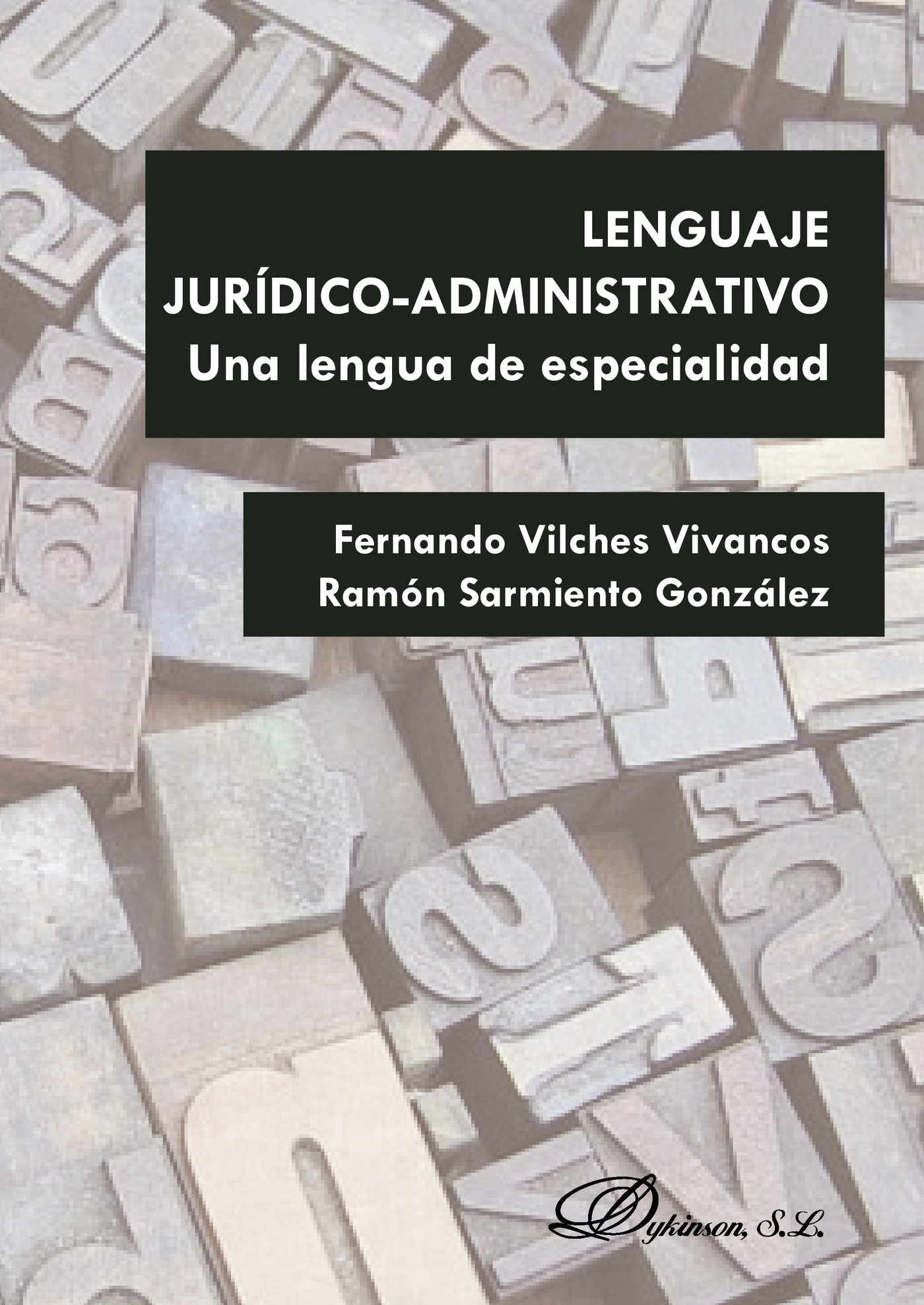 Portada de Lenguaje jurídico-administrativo. Una lengua de especialidad.