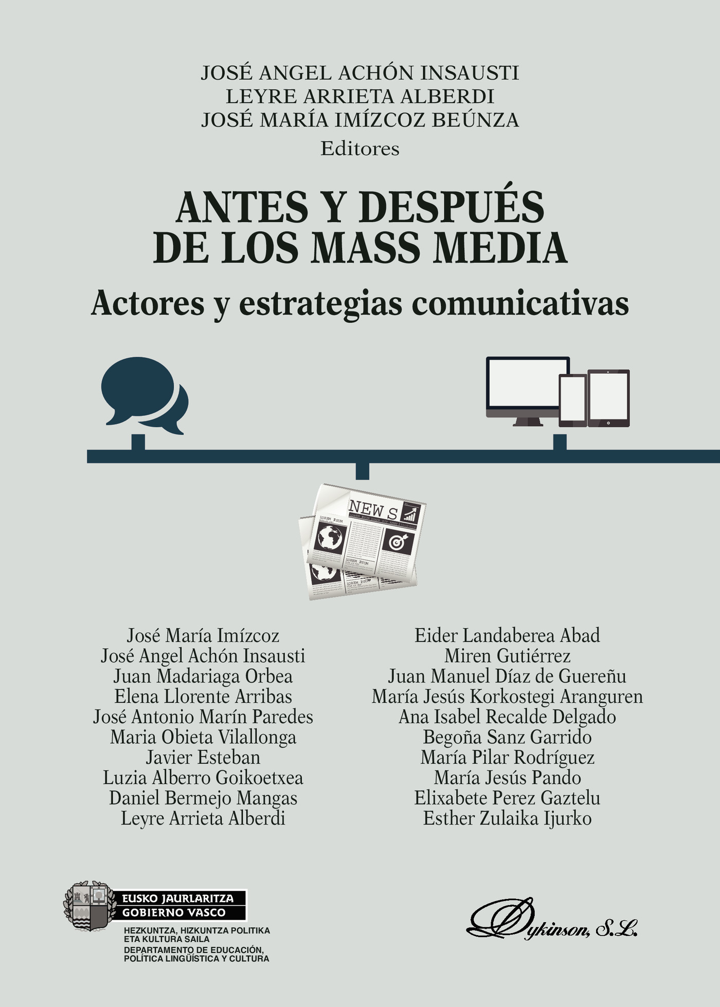 Portada de Antes y Después de los Mass Media.Actores y estrategias comunicativas