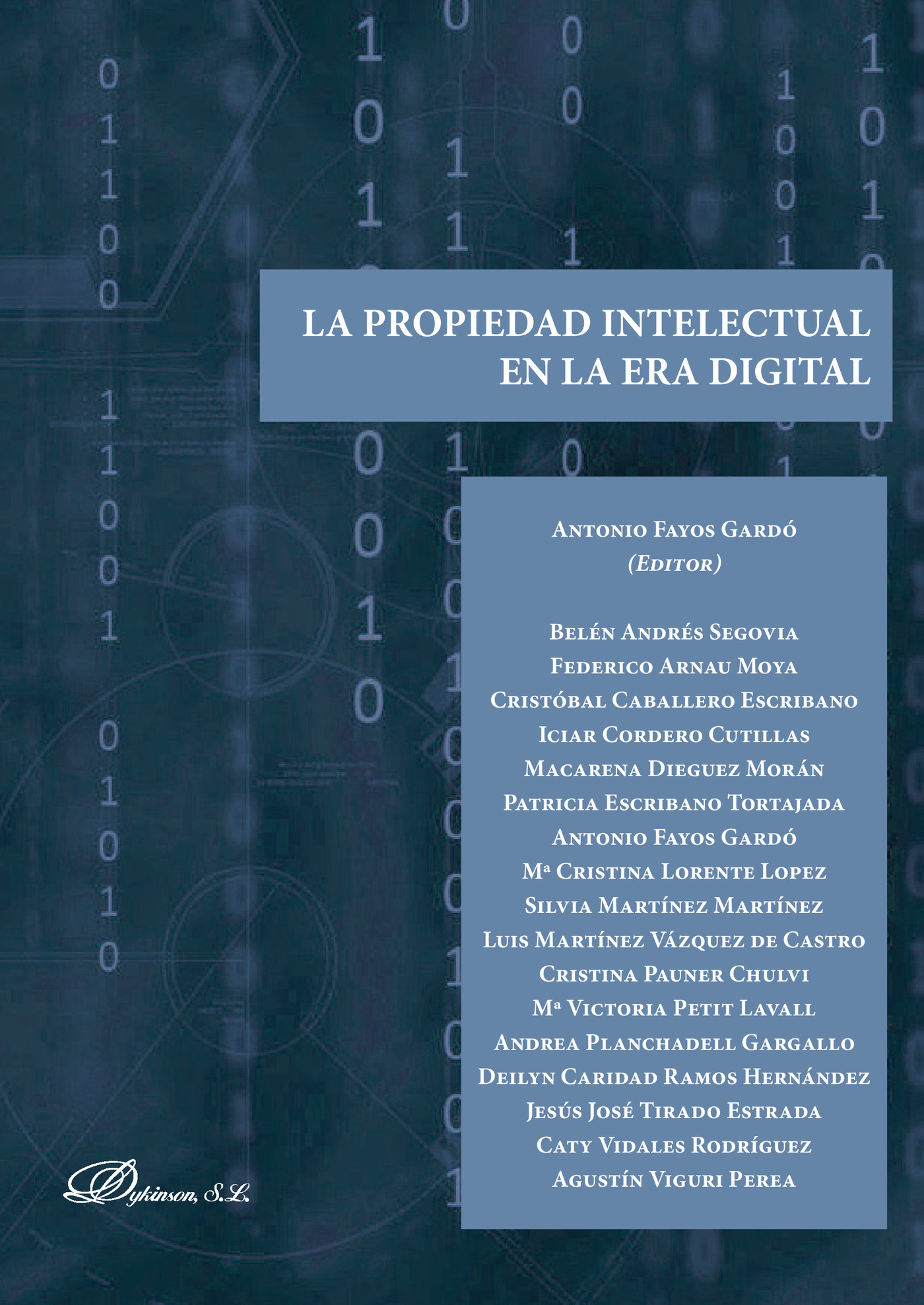 Portada de La Propiedad Intelectual en la Era Digital.