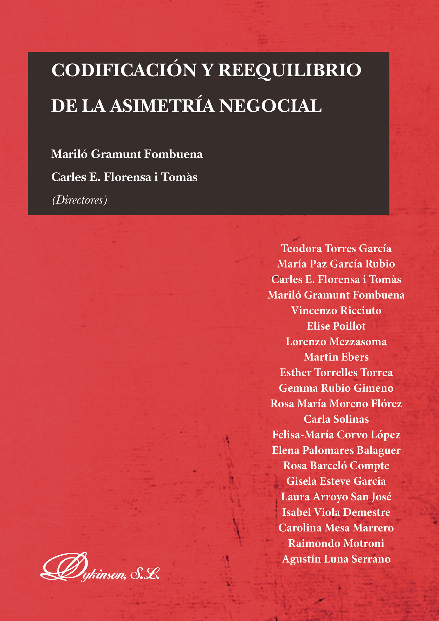 Portada de Codificación y reequilibrio de la asimetría negocial.