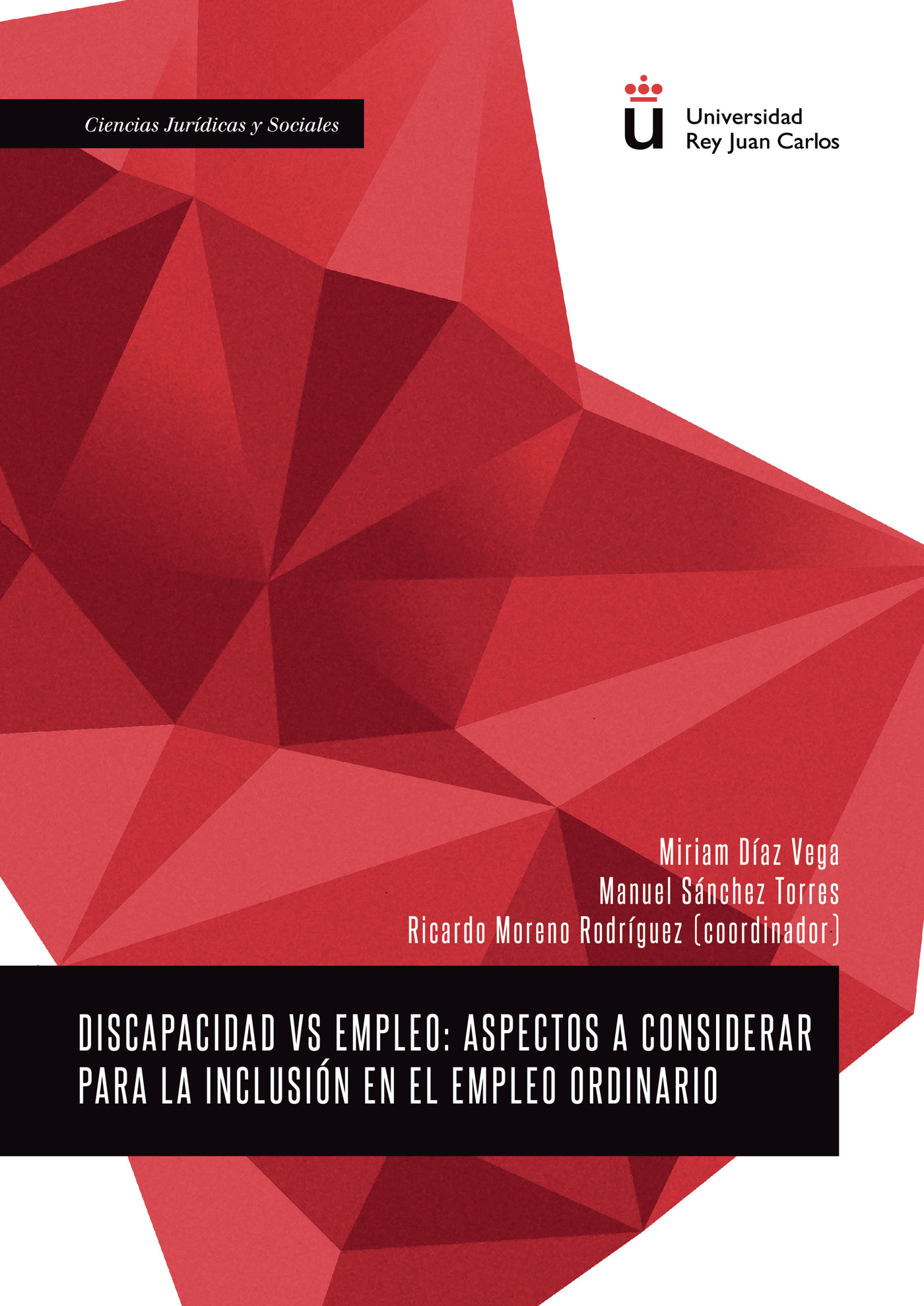 Portada de Discapacidad vs empleo.Aspectos a considerar para la inclusión en el empleo ordinario