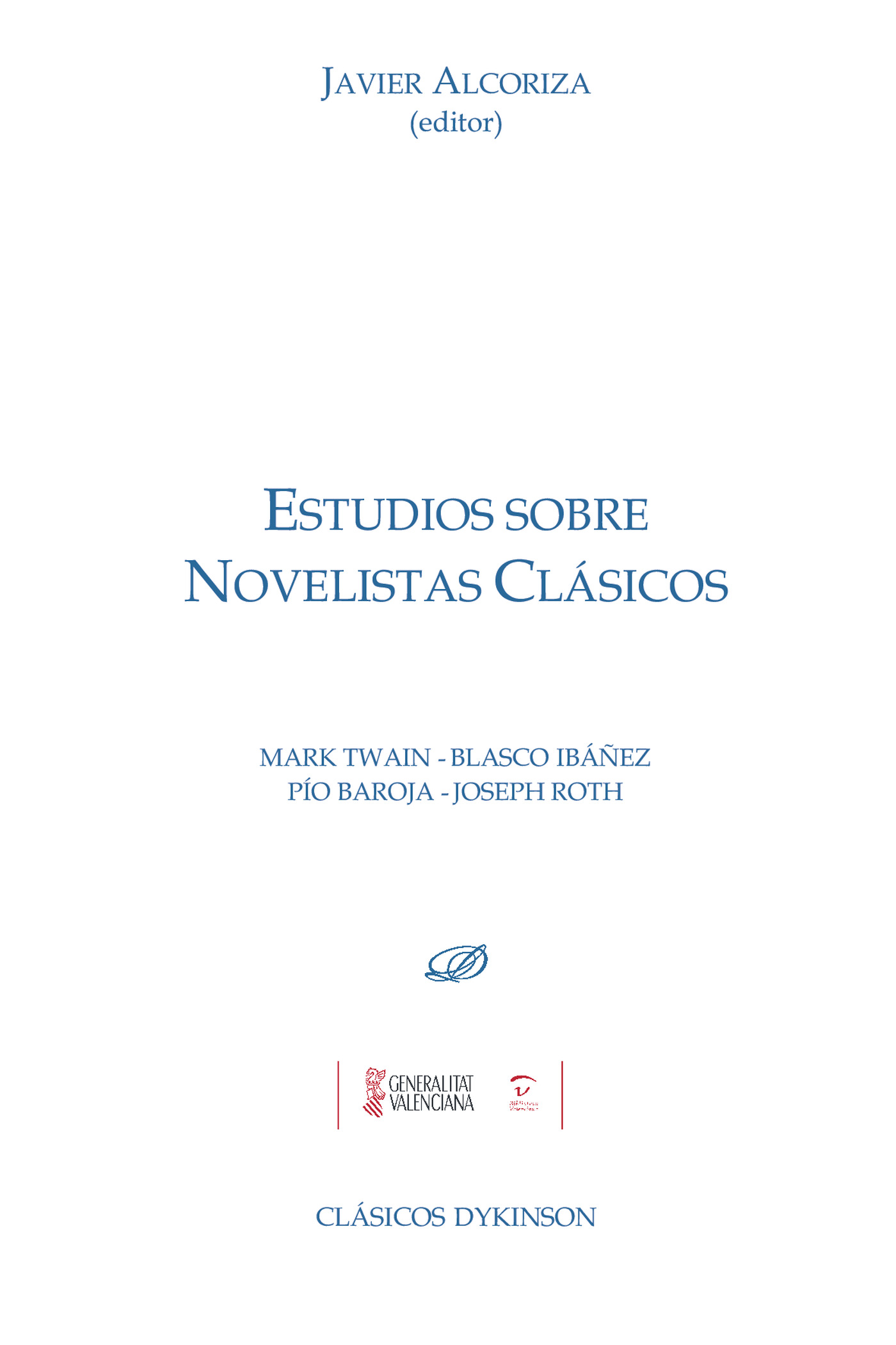 Portada de Estudios sobre novelistas clásicos.Mark Twain. Blasco Ibáñez. Pío Baroja. Joseph Roth
