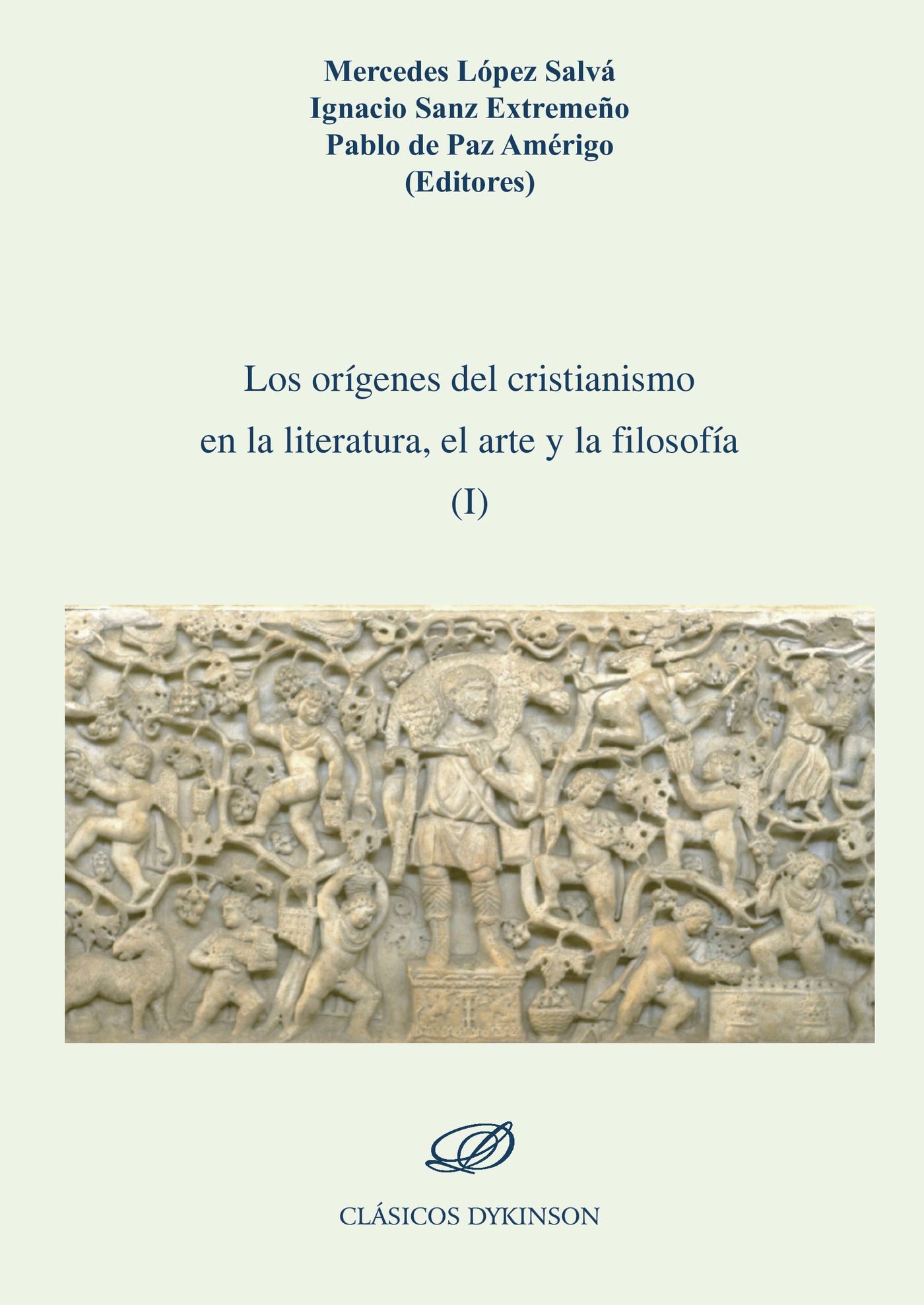 Portada de Los orígenes del cristianismo en la literatura, el arte y la filosofía I.