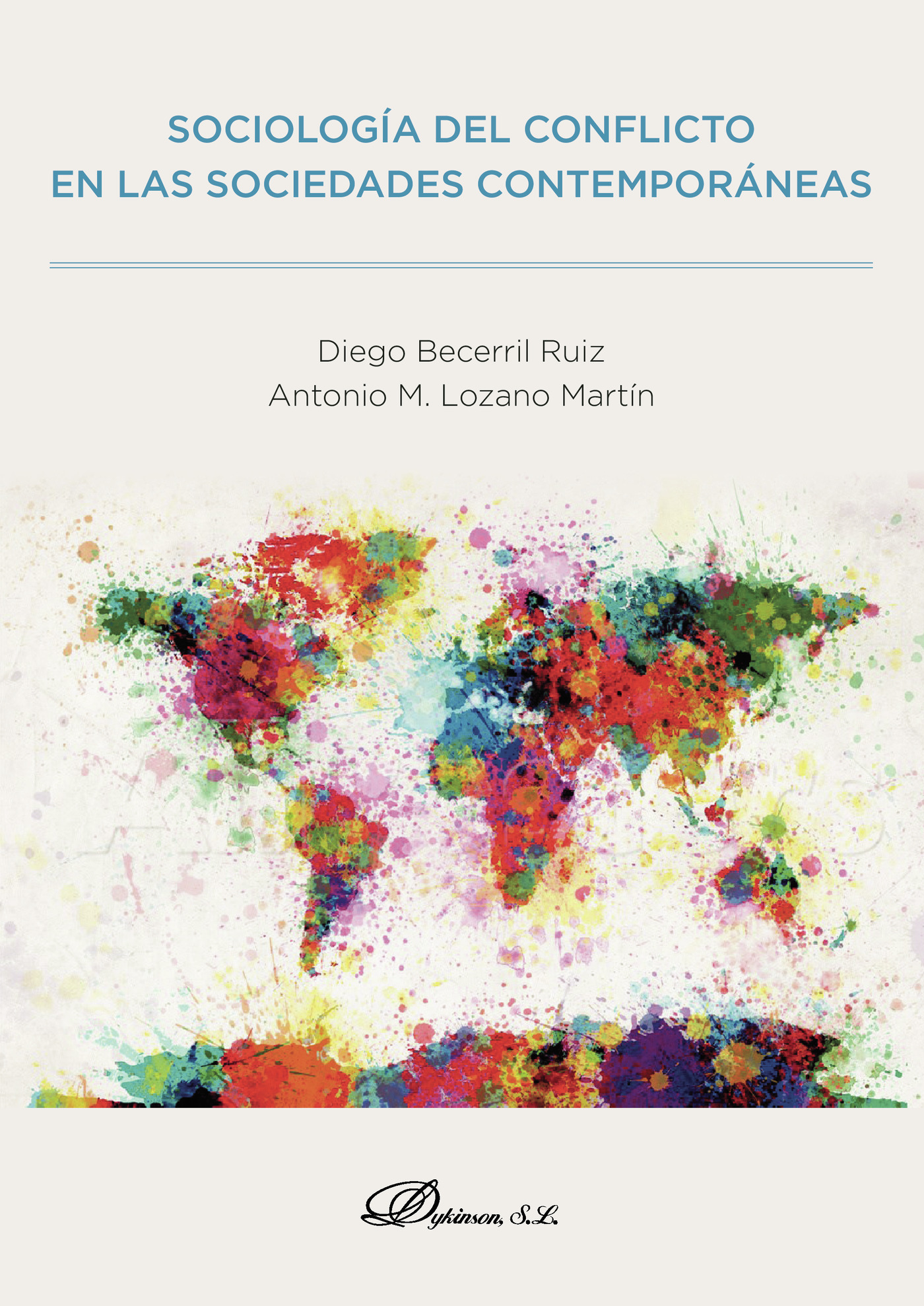 Portada de Sociología del conflicto en las sociedades contemporáneas.