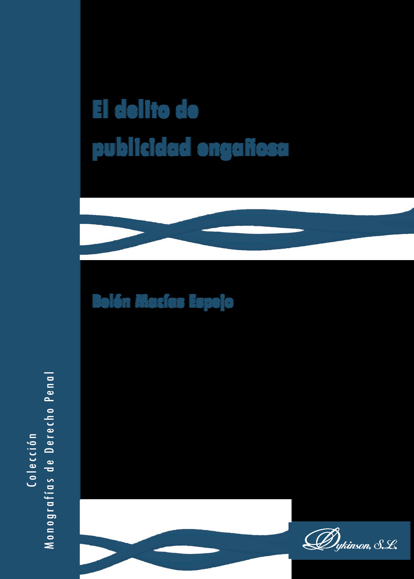 Portada de El delito de publicidad engañosa.