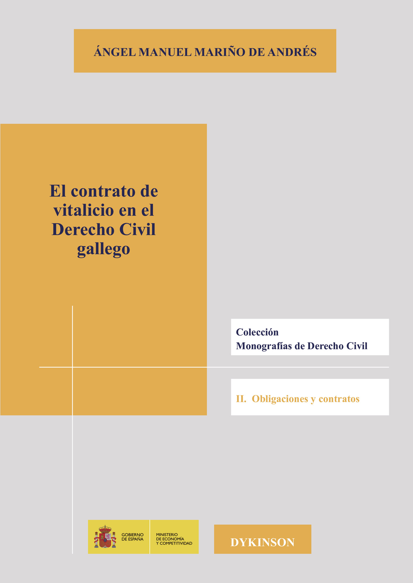 Portada de El contrato de vitalicio en el Derecho Civil gallego.